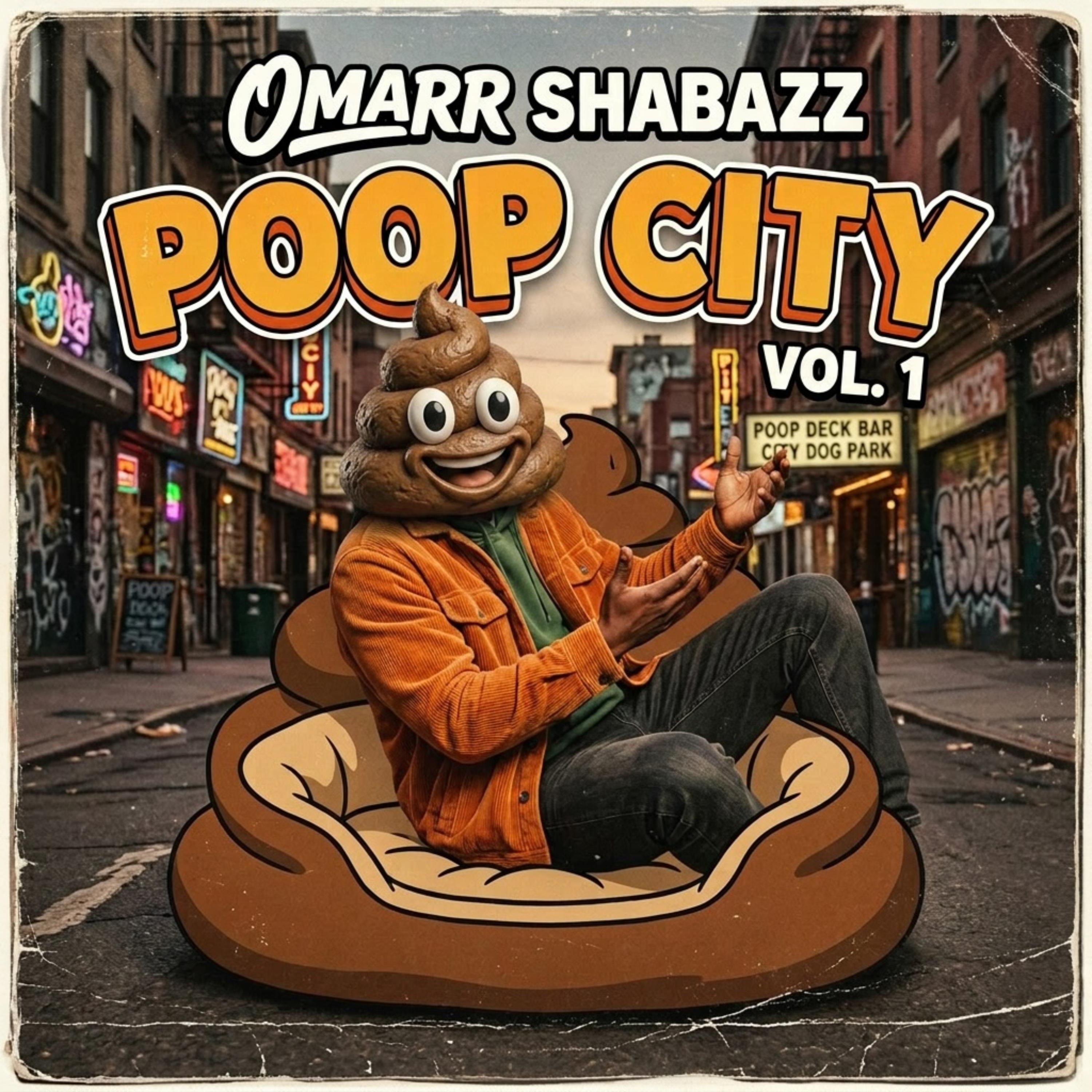 POOP CITY VOL. 1 by OMARR SHABAZZ cover art