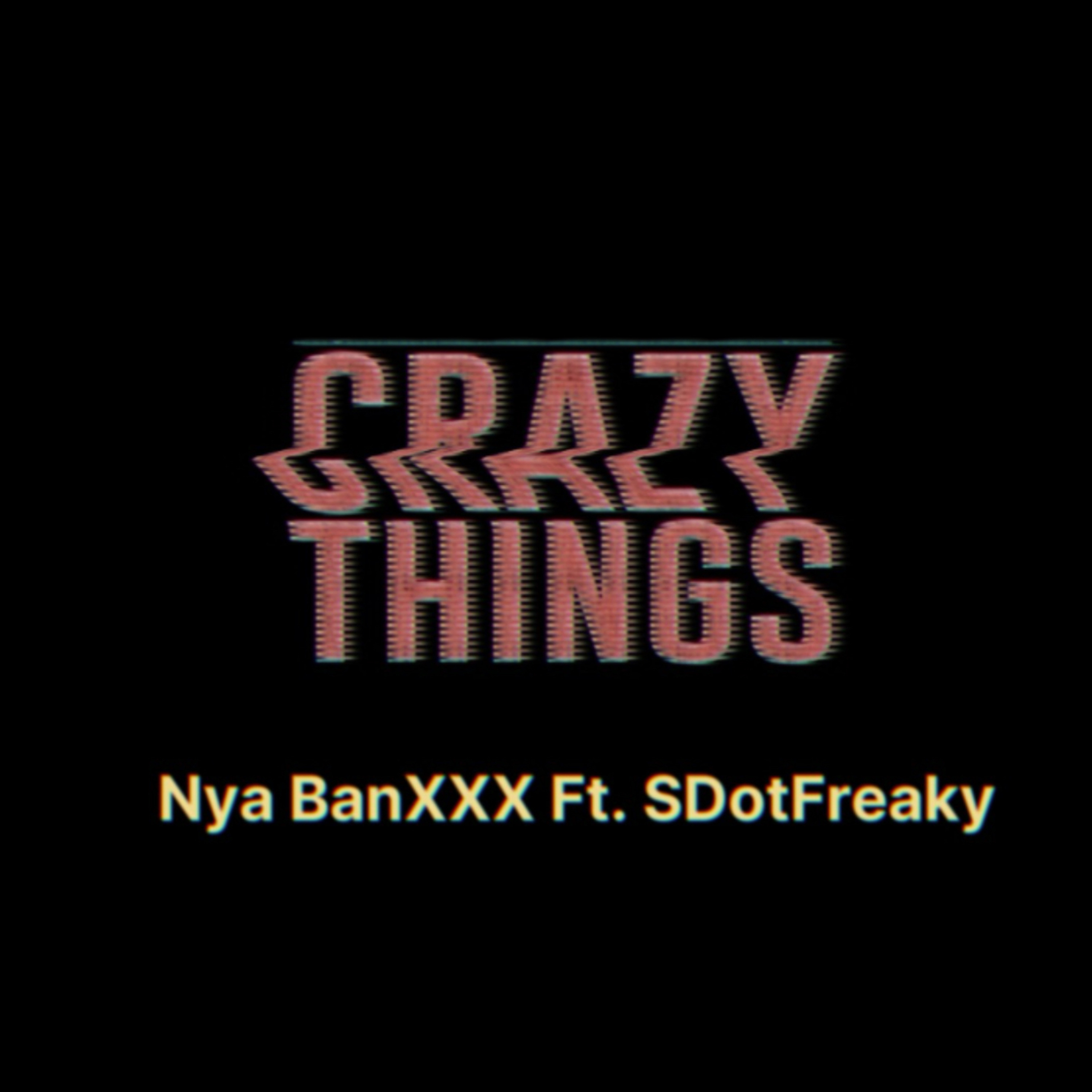 Crazy Things artwork