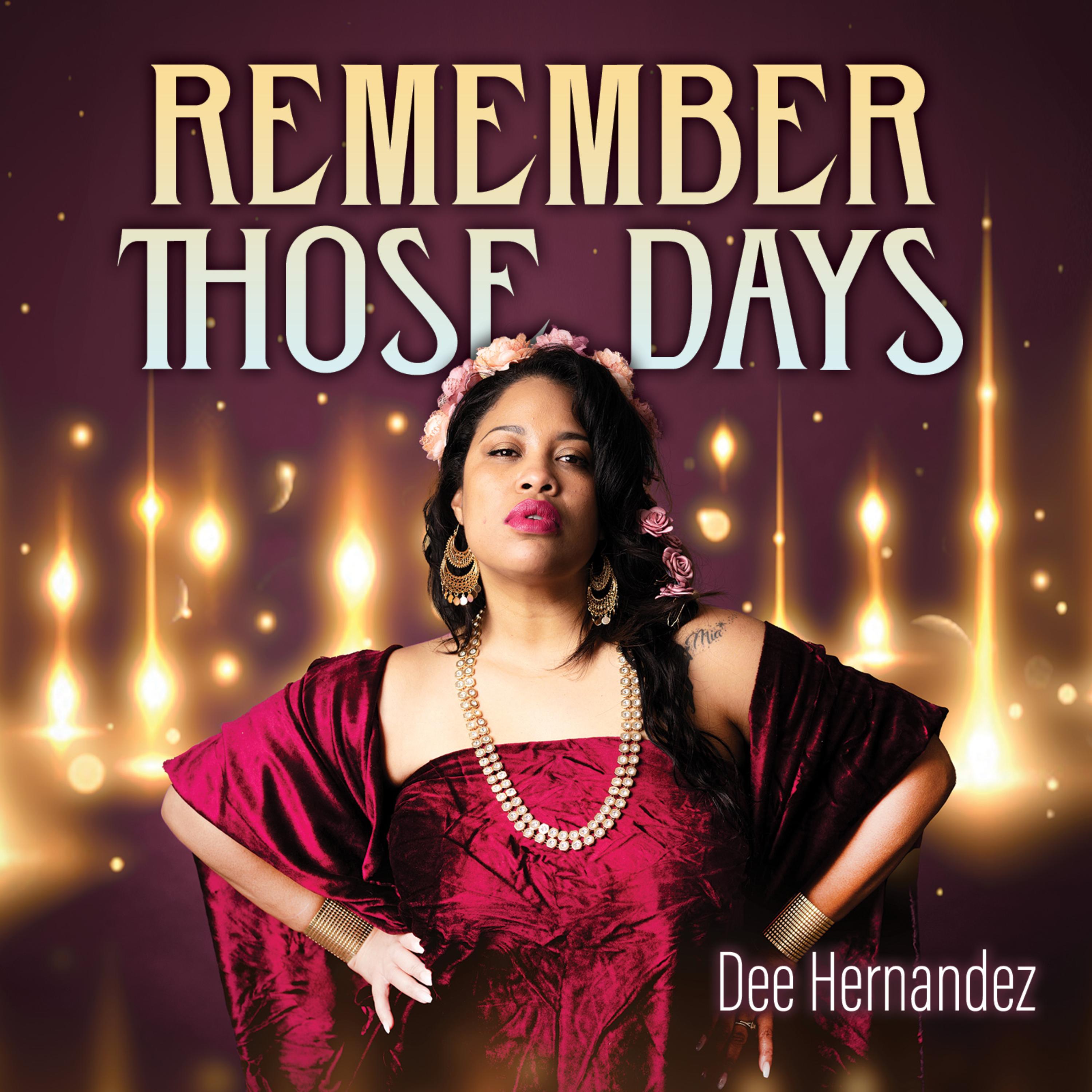 REMEMER THOSE DAYS artwork