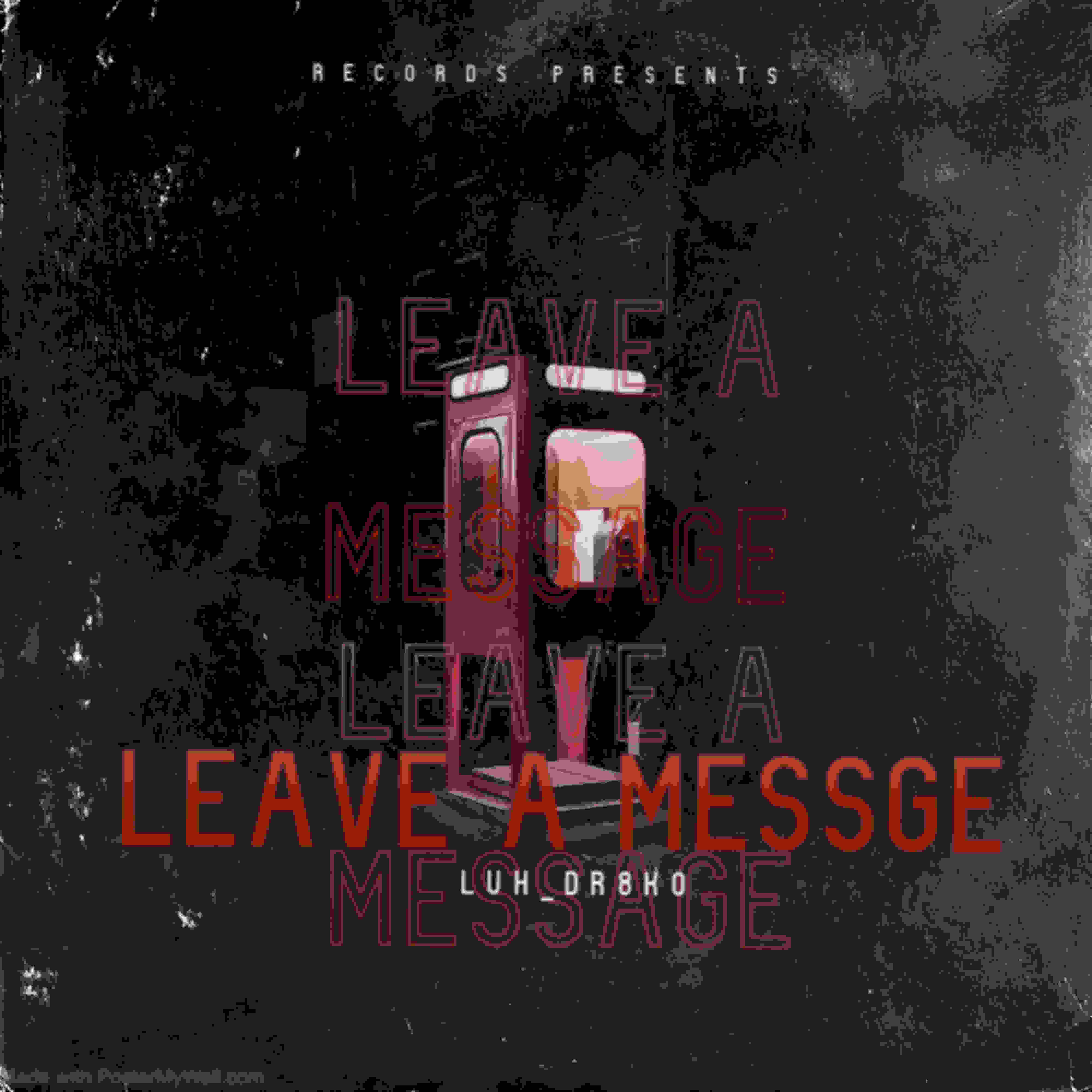 Leave A Message artwork