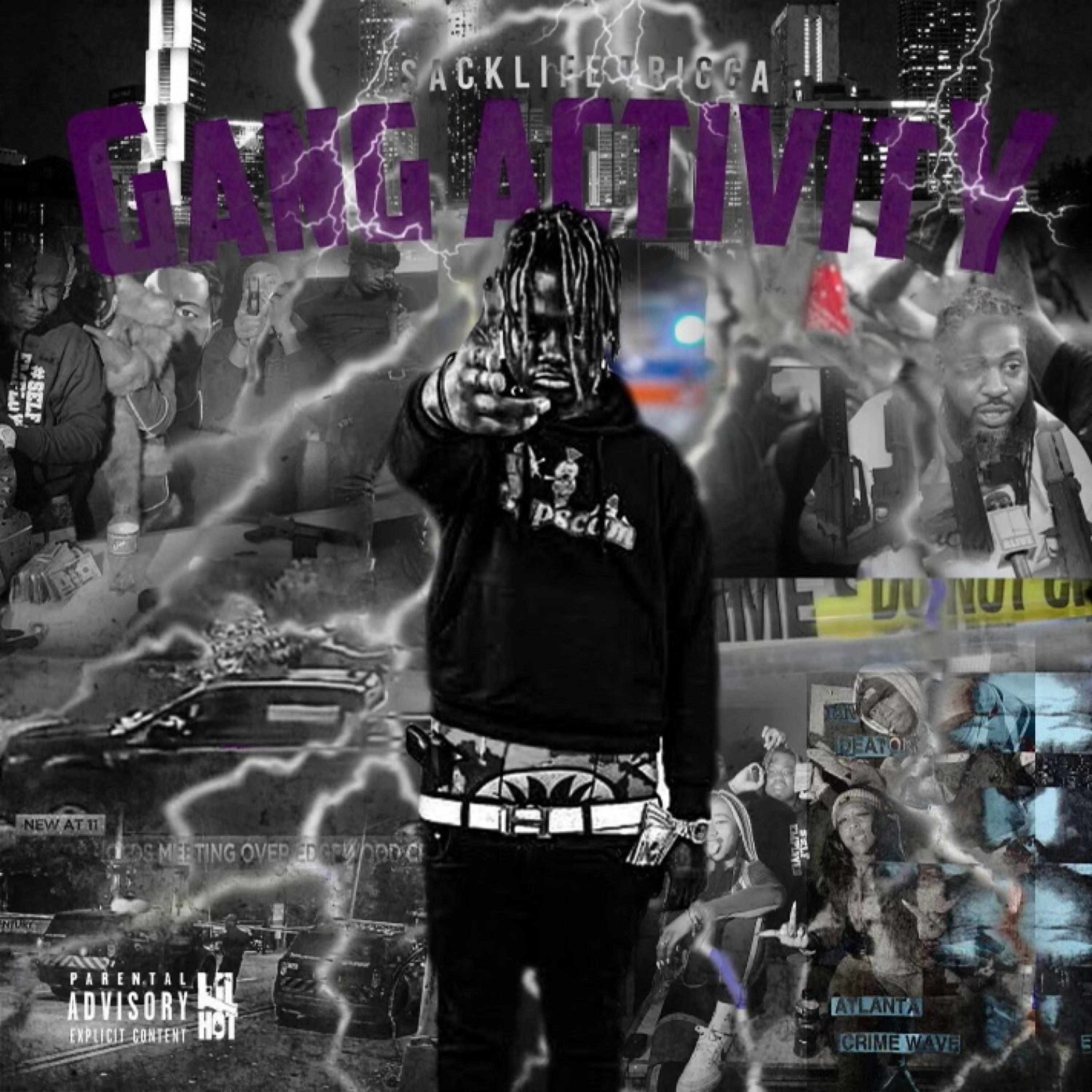 Gang Activity by Sacklife Trigga cover art