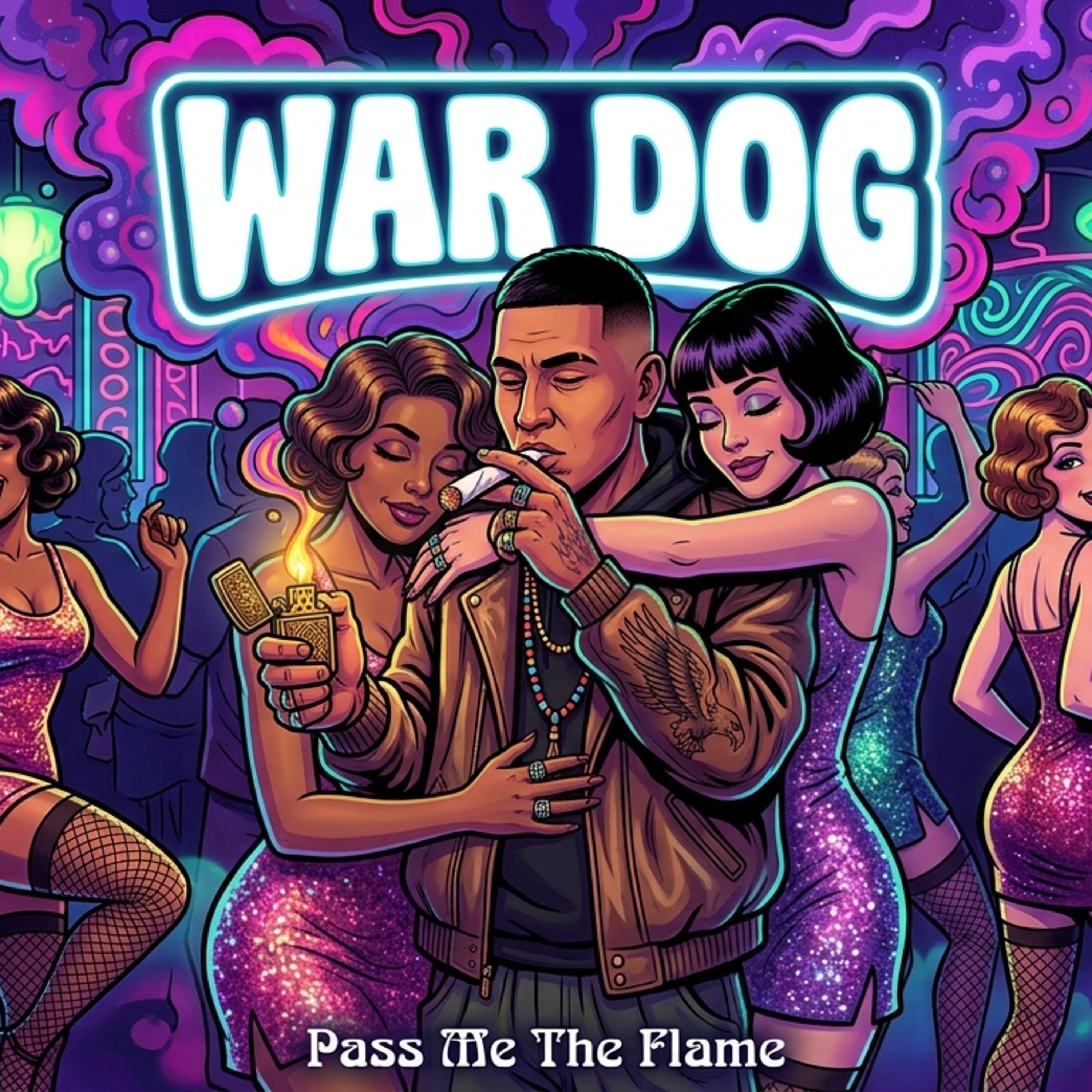 Pass Me The Flame by War Dog cover art