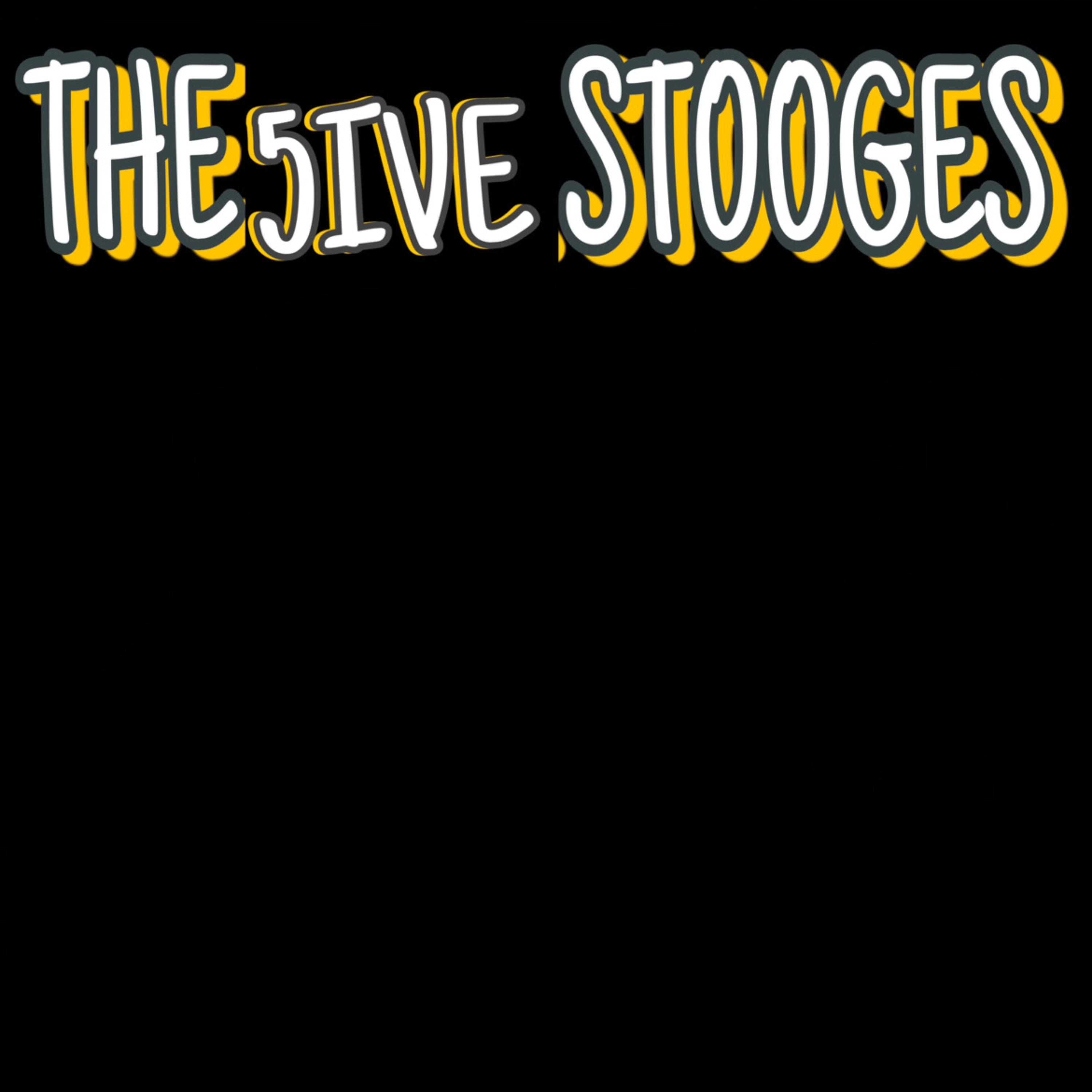 THE 5IVE STOOGES artwork