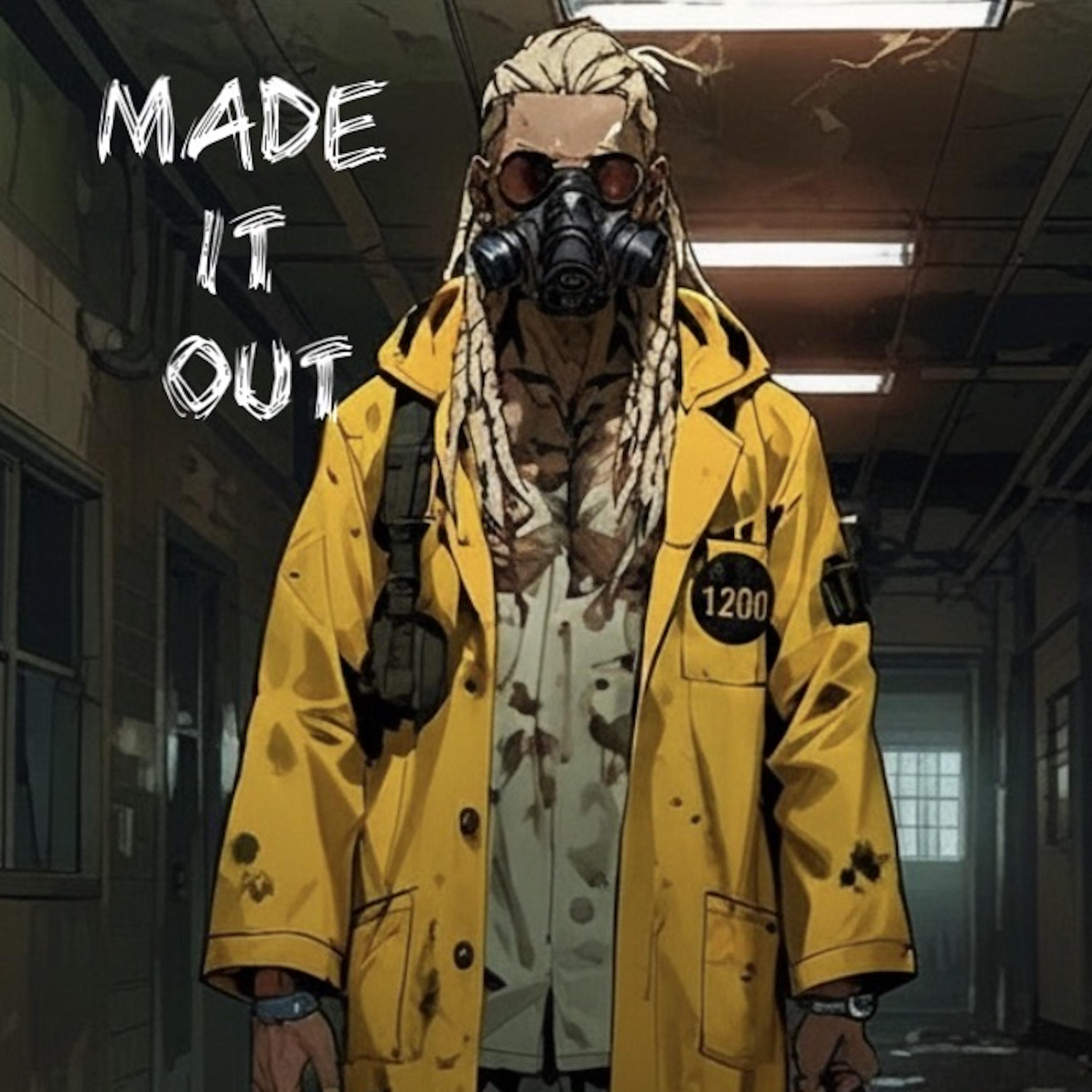 MADE IT OUT by Tech1200 cover art