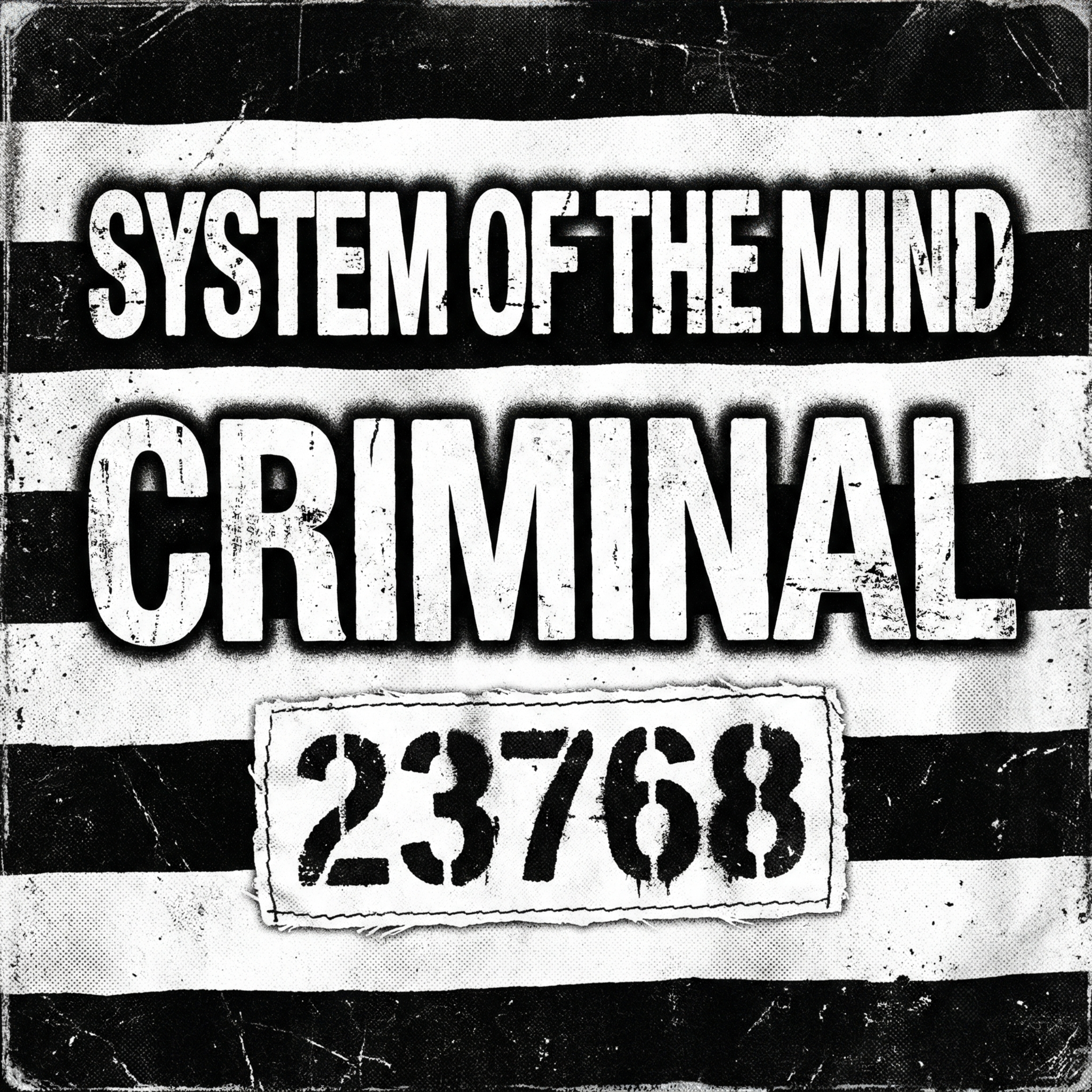 Criminal by System of the Mind cover art