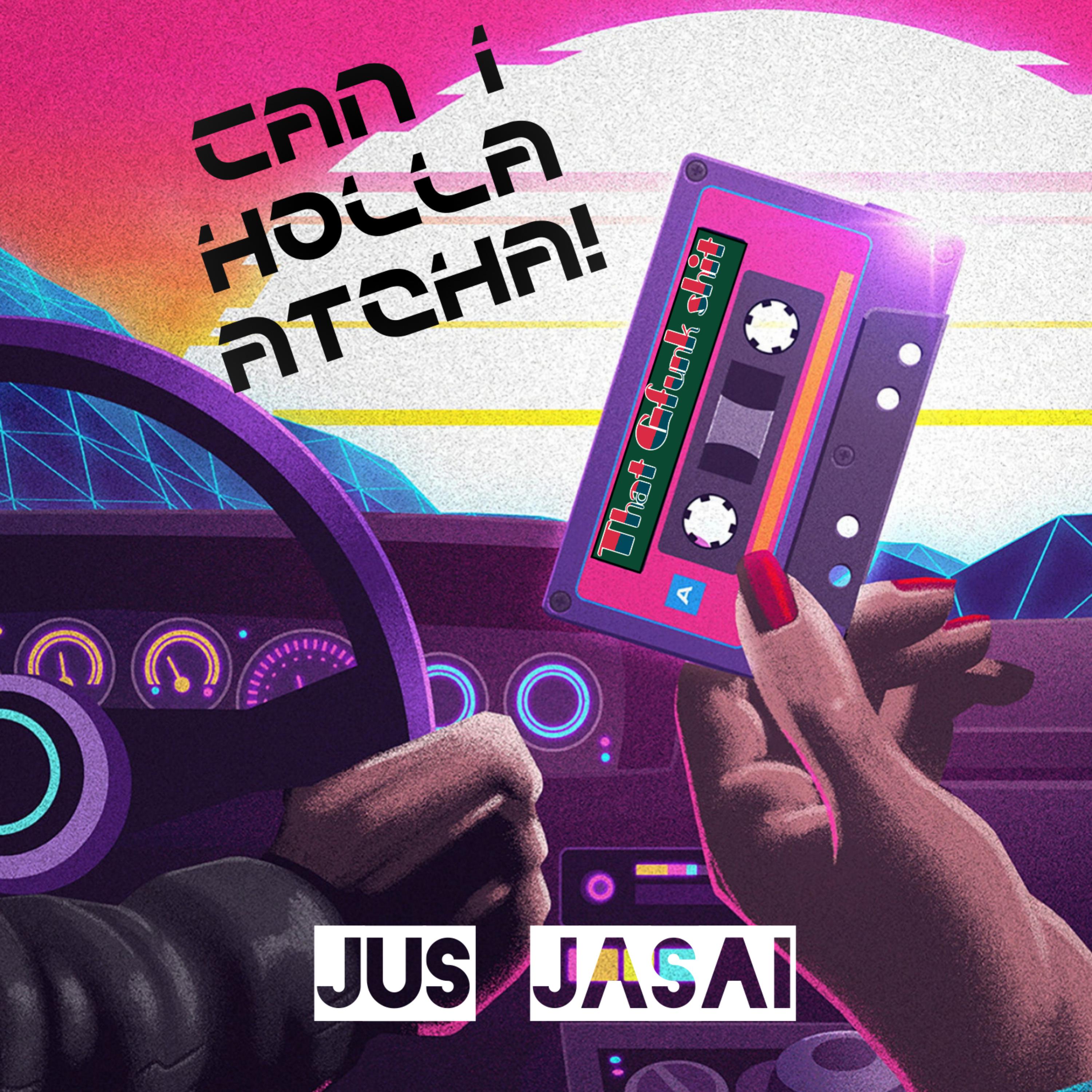 Can I Holla Atcha artwork