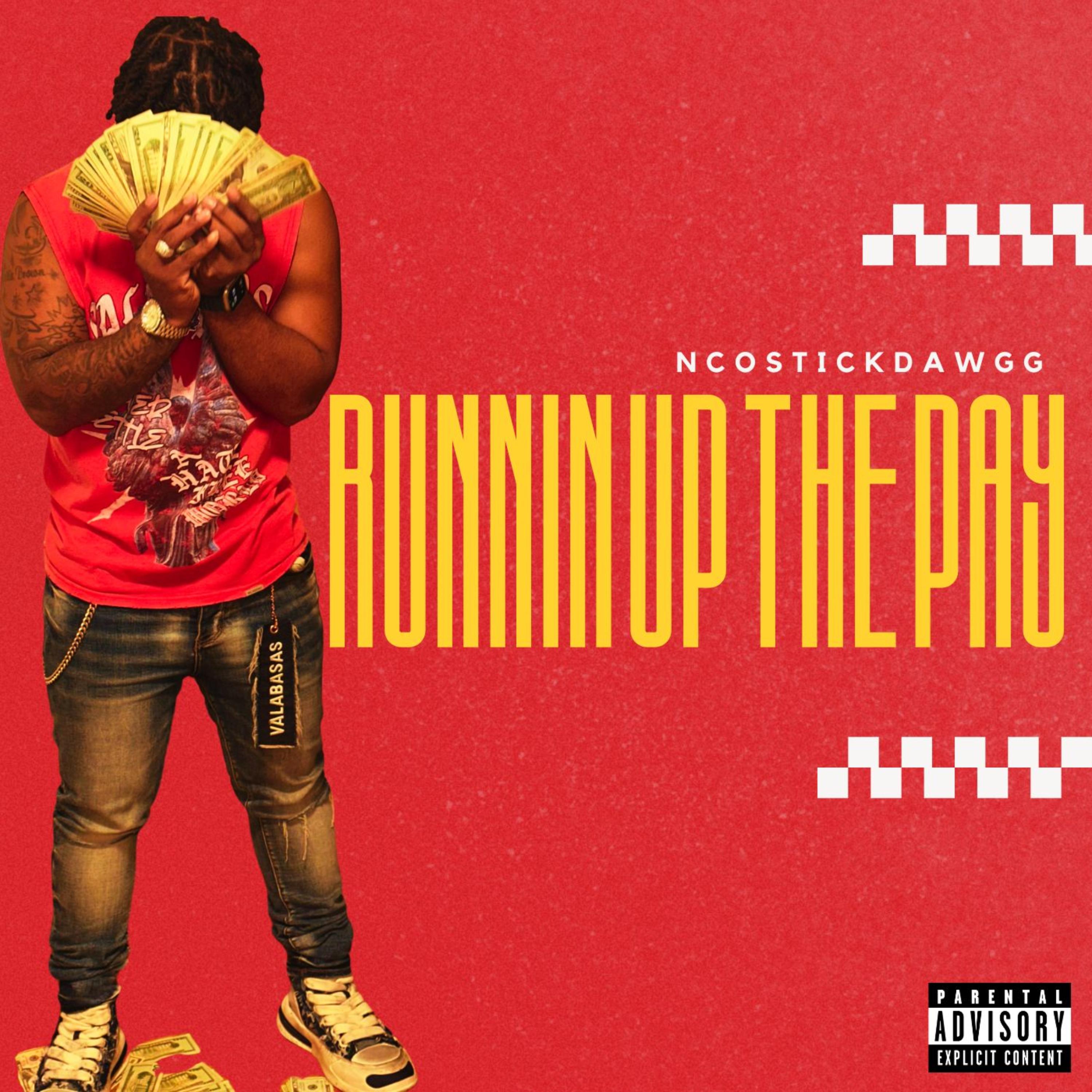 Runnin Up The Pay artwork