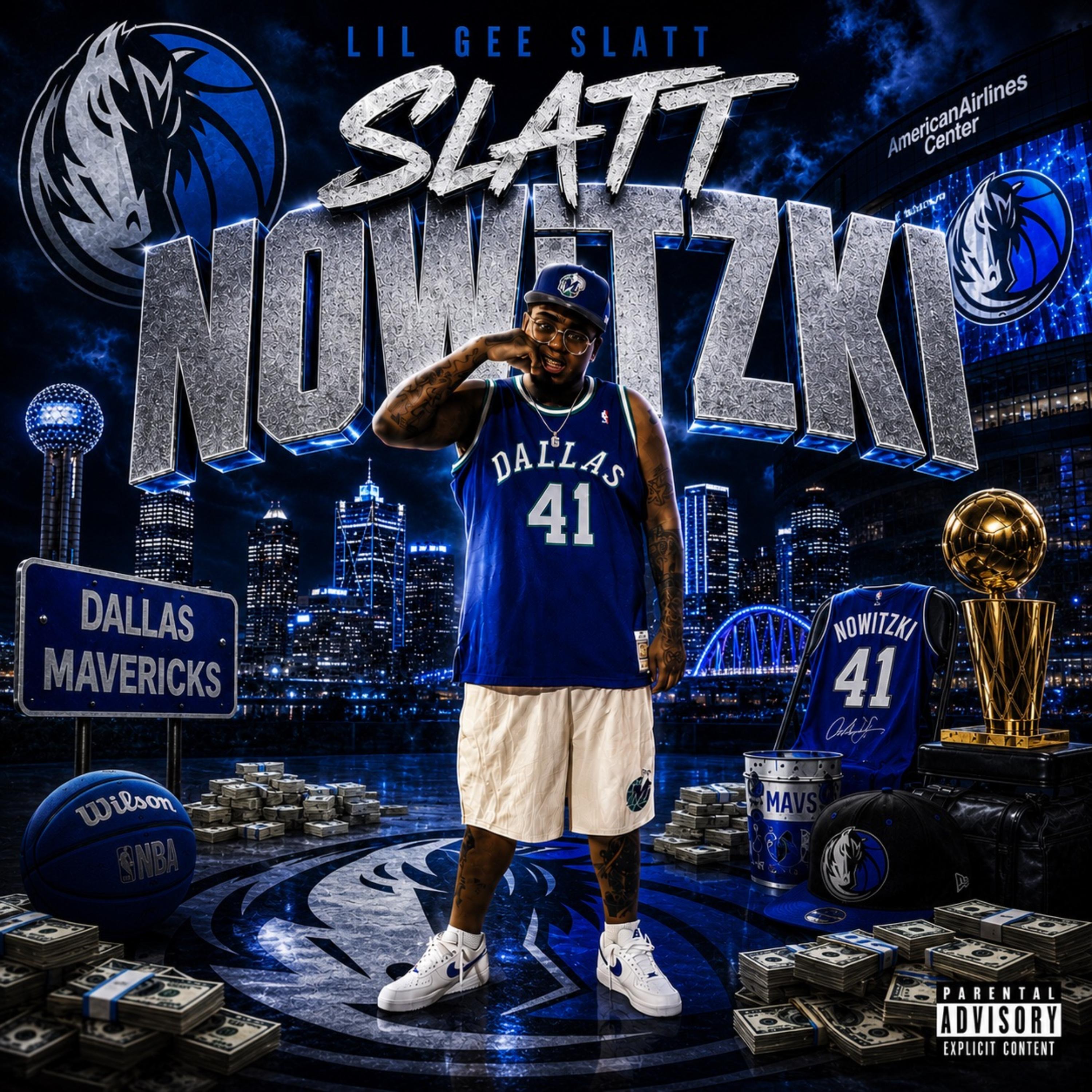 Slatt Nowitzki by Lil Gee Slatt cover art