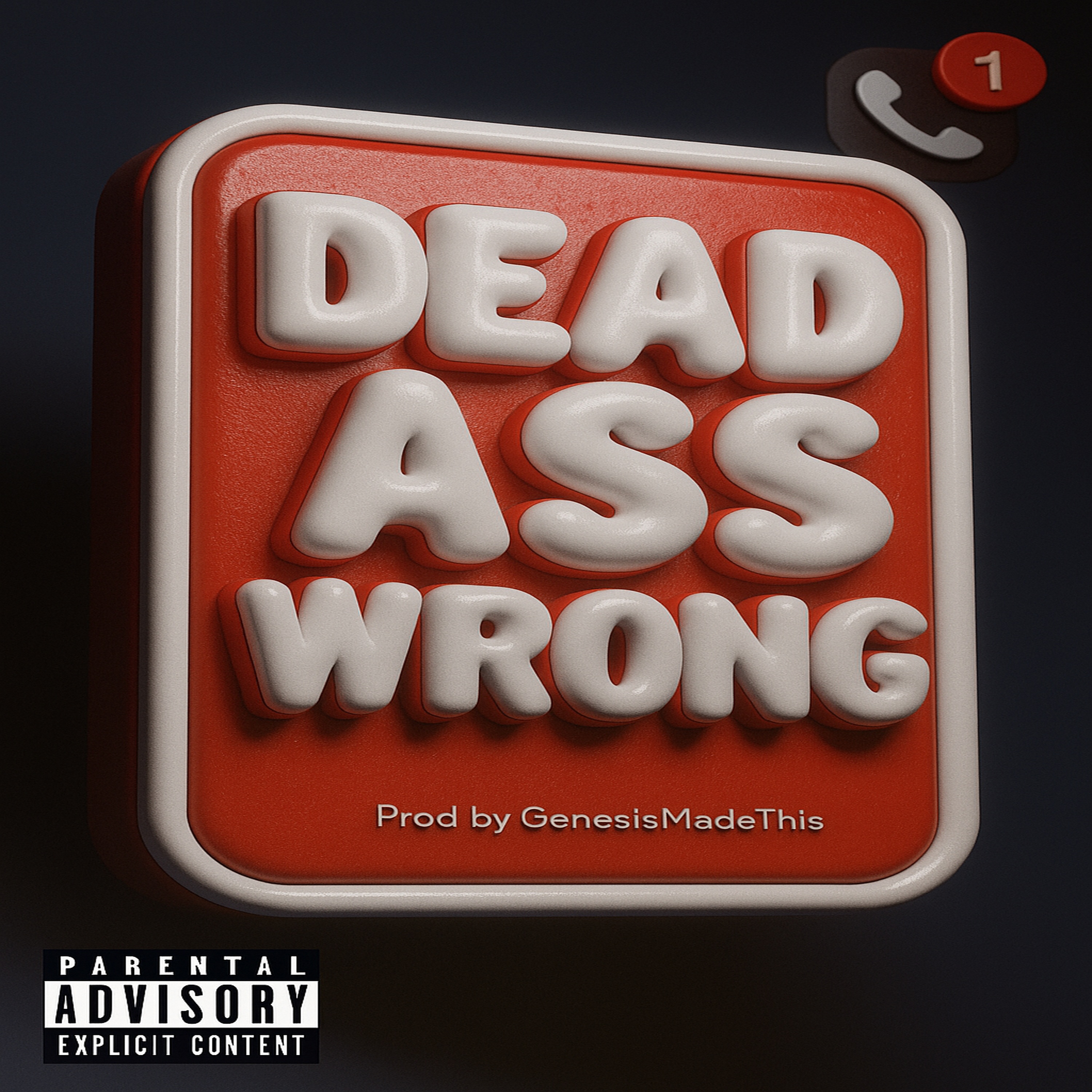 Dead Ass Wrong artwork