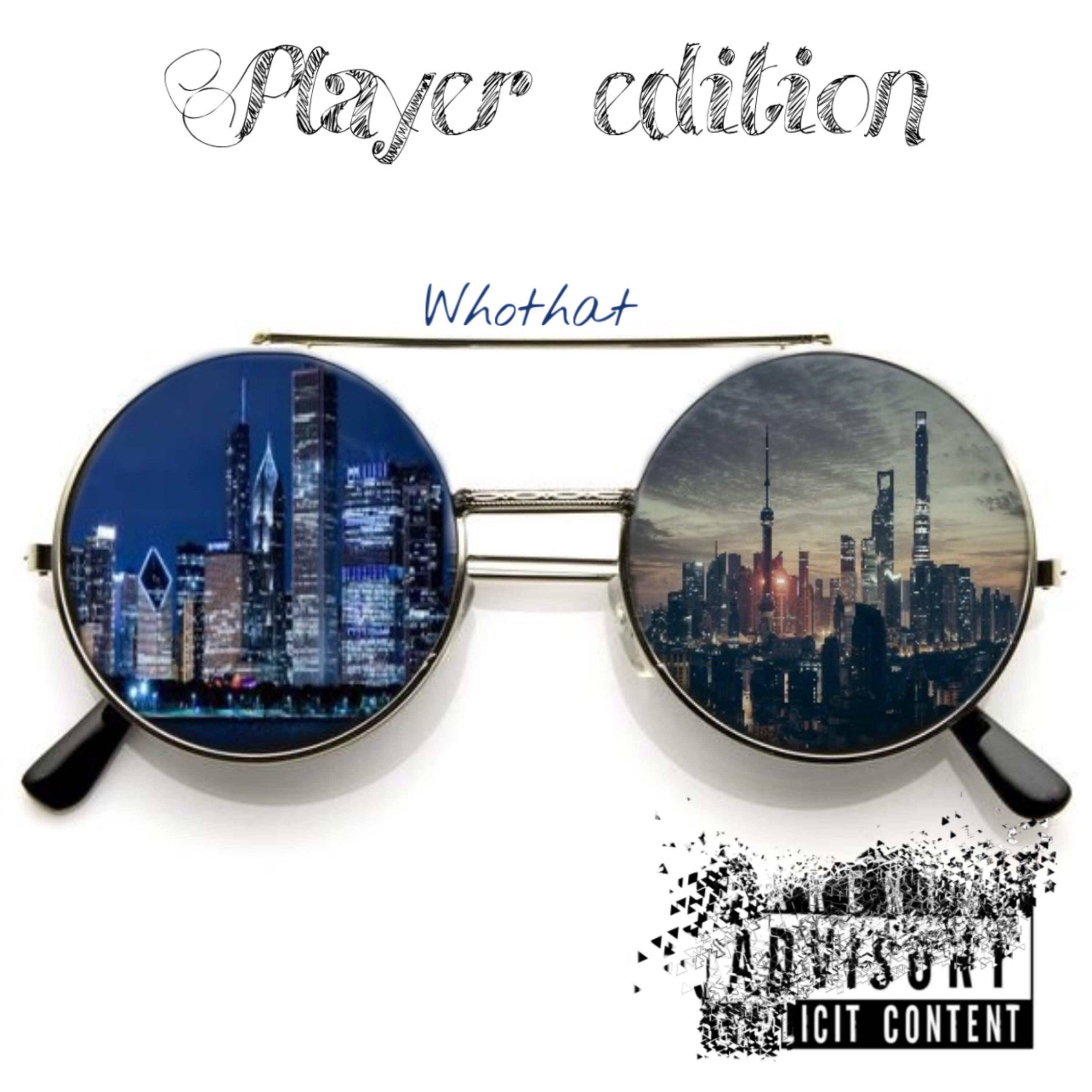 Player Edition by Whothat cover art