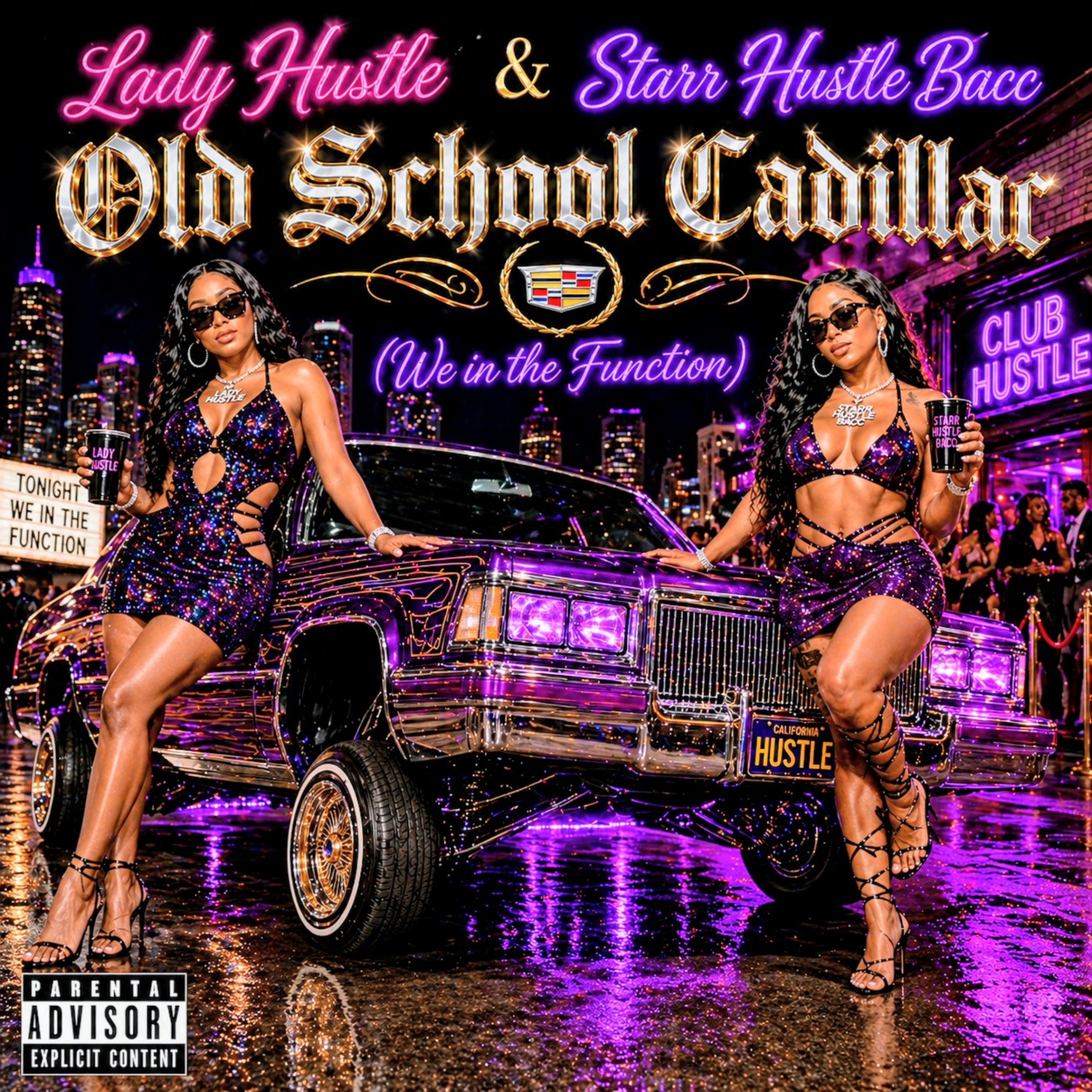 Old School Cadillac(We in the Function) by Lady Hustle(Tha Lyricst) cover art