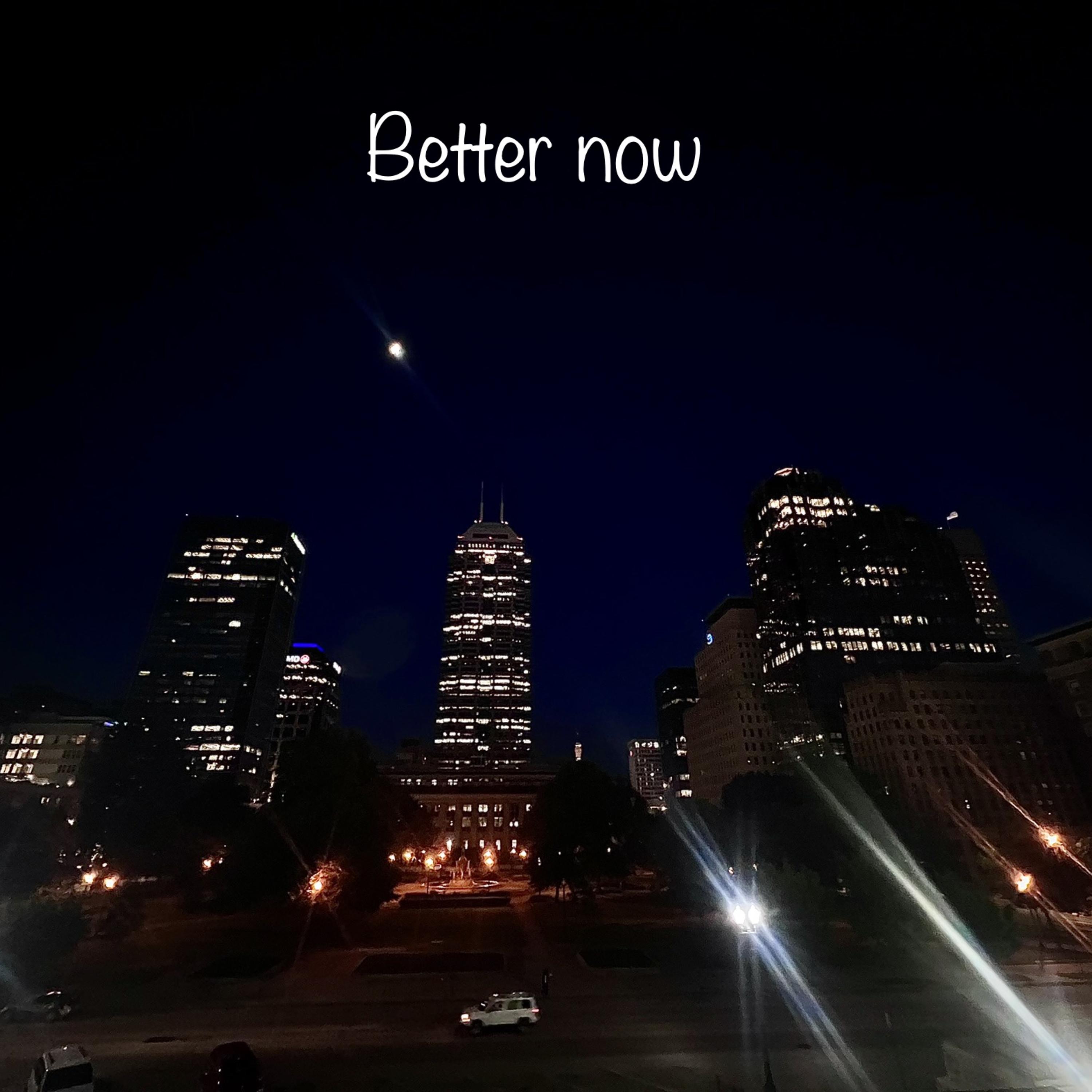 Better Now artwork