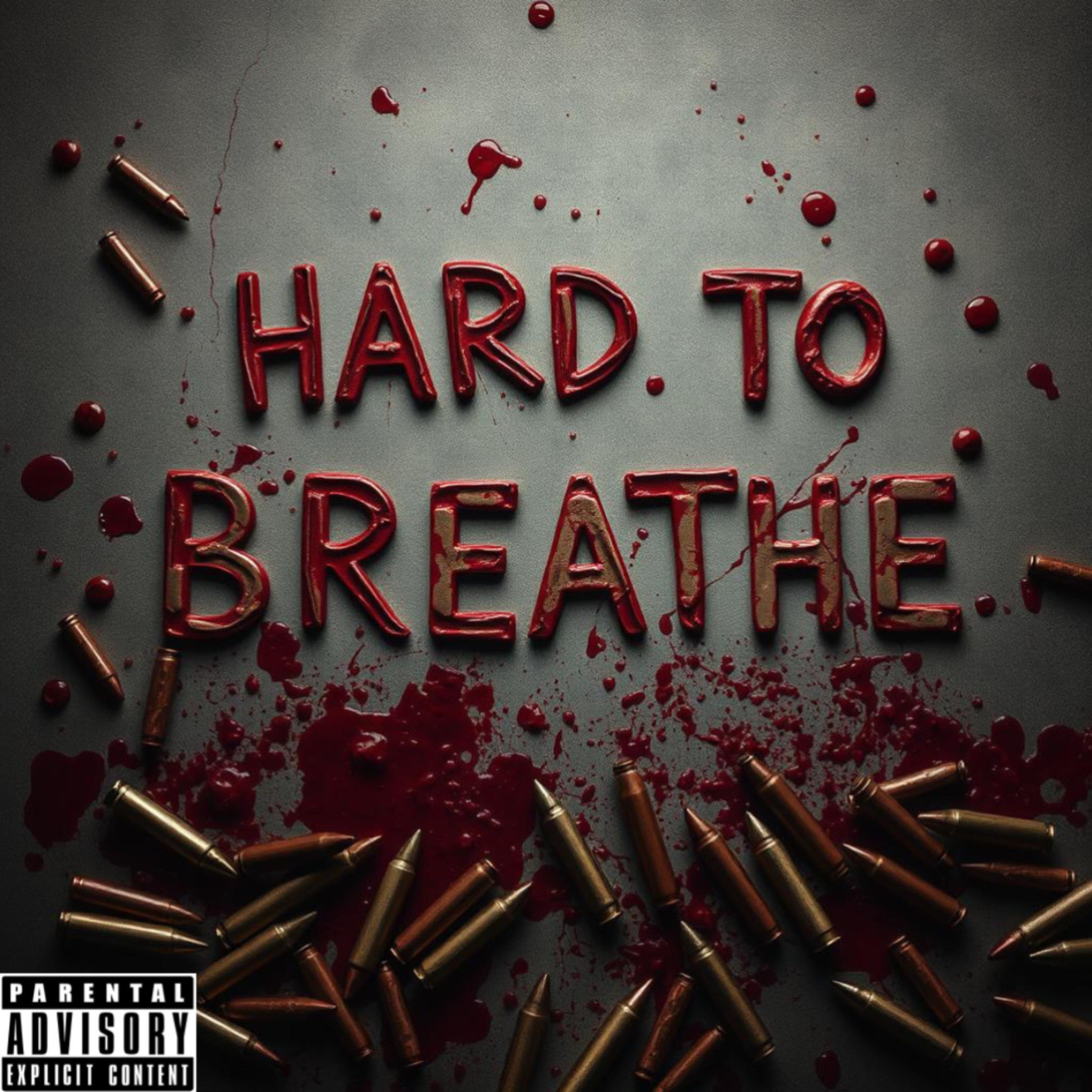 Hard To Breathe artwork