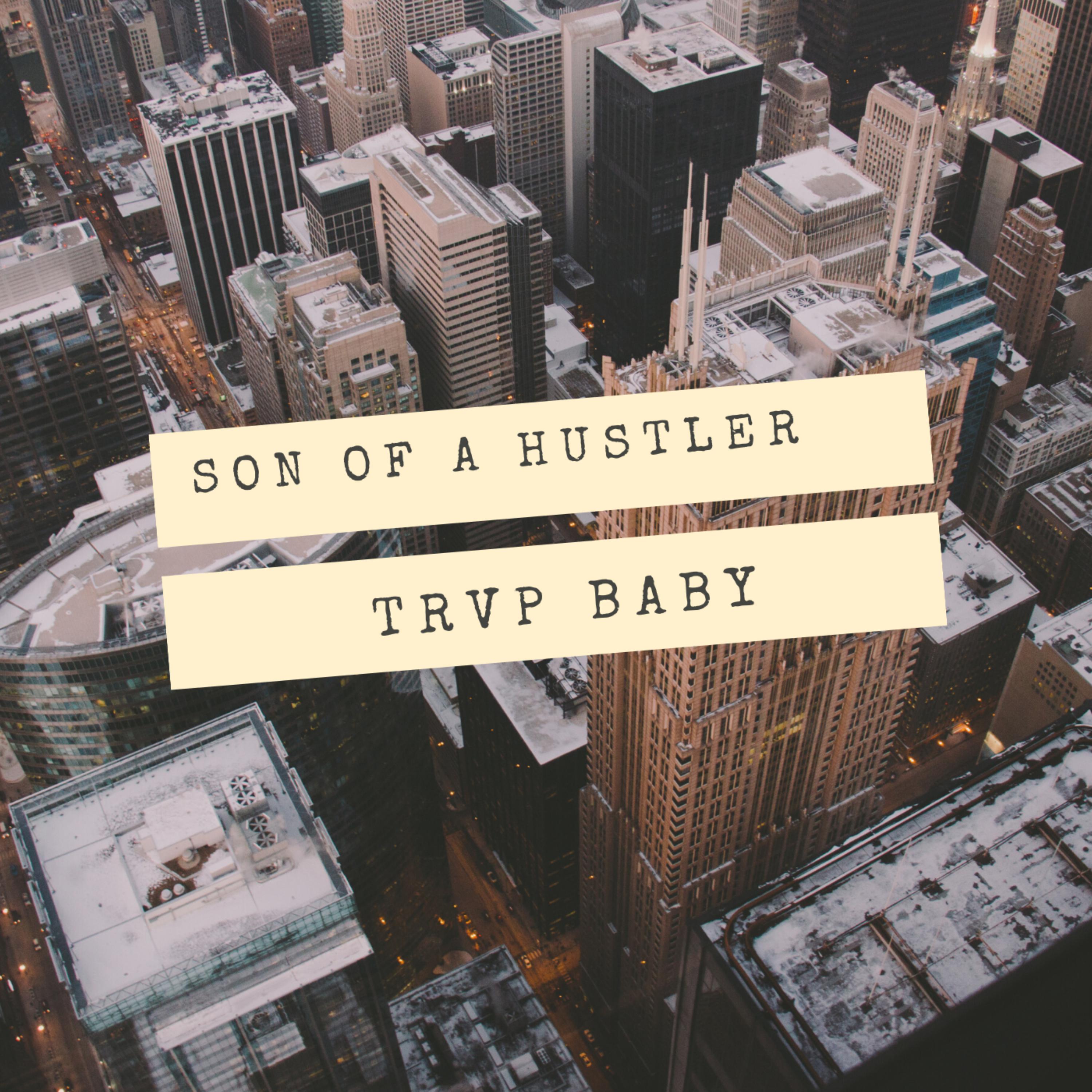 Son Of A Hustler artwork