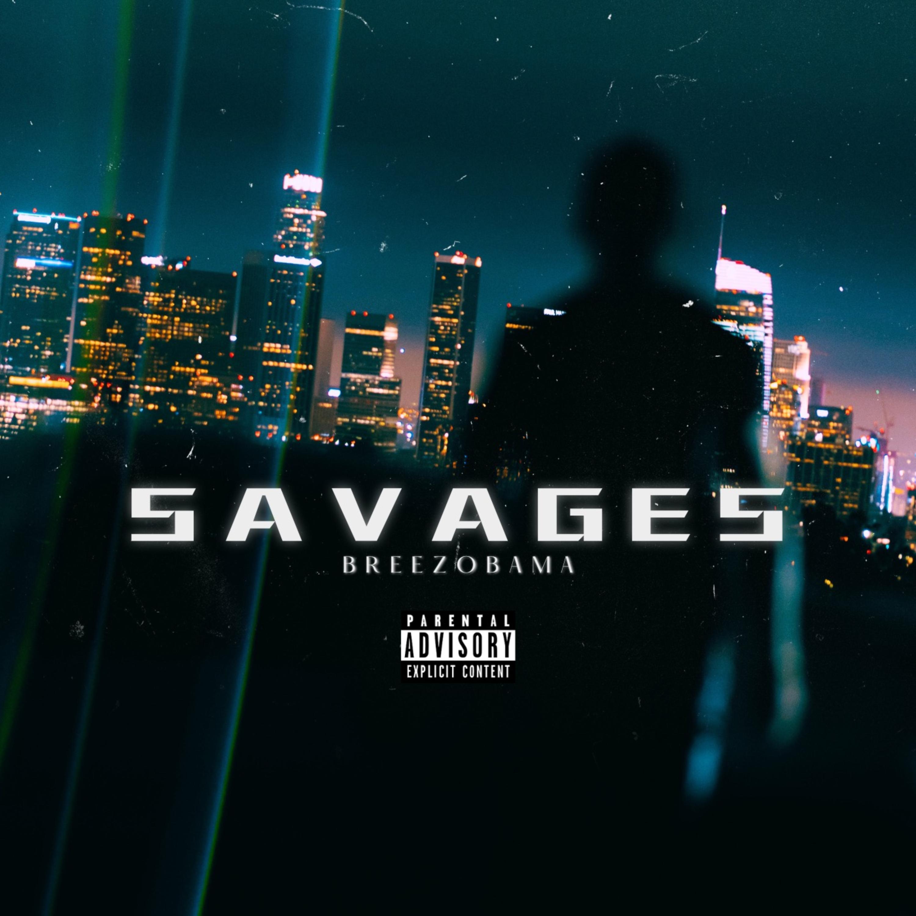 Savages by Breezobama cover art