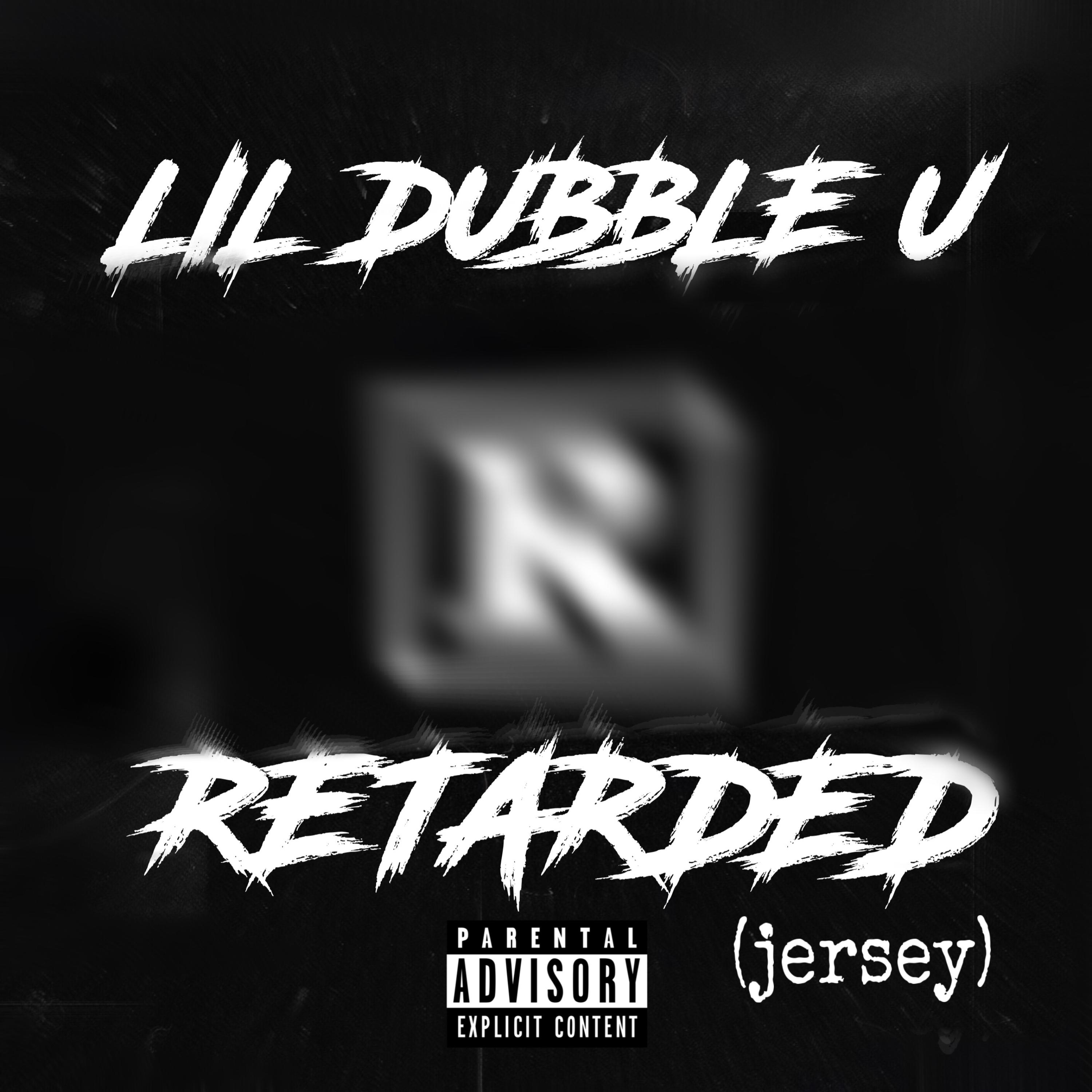Retarded! (Jersey) artwork