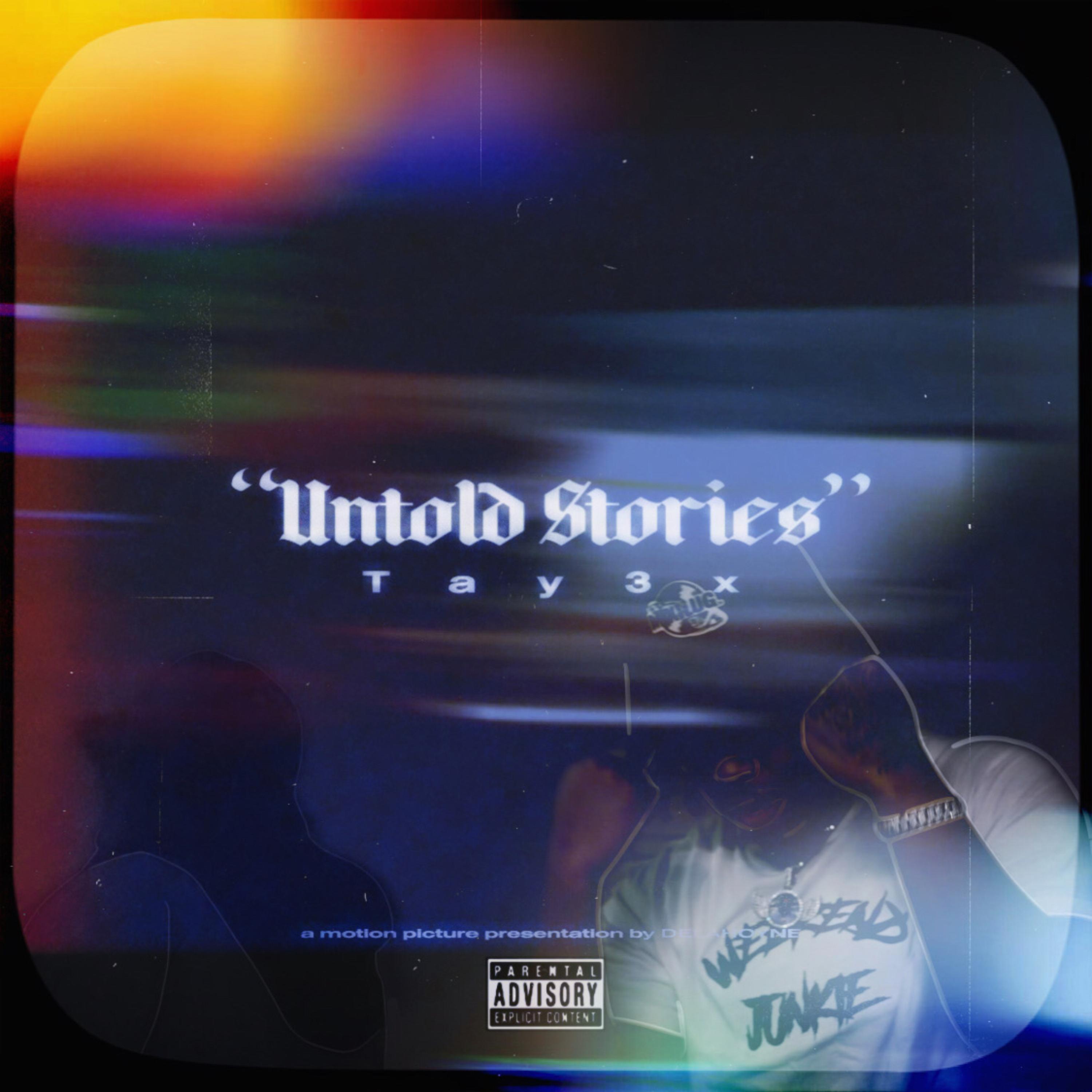 Untold Stories by Tay3x cover art