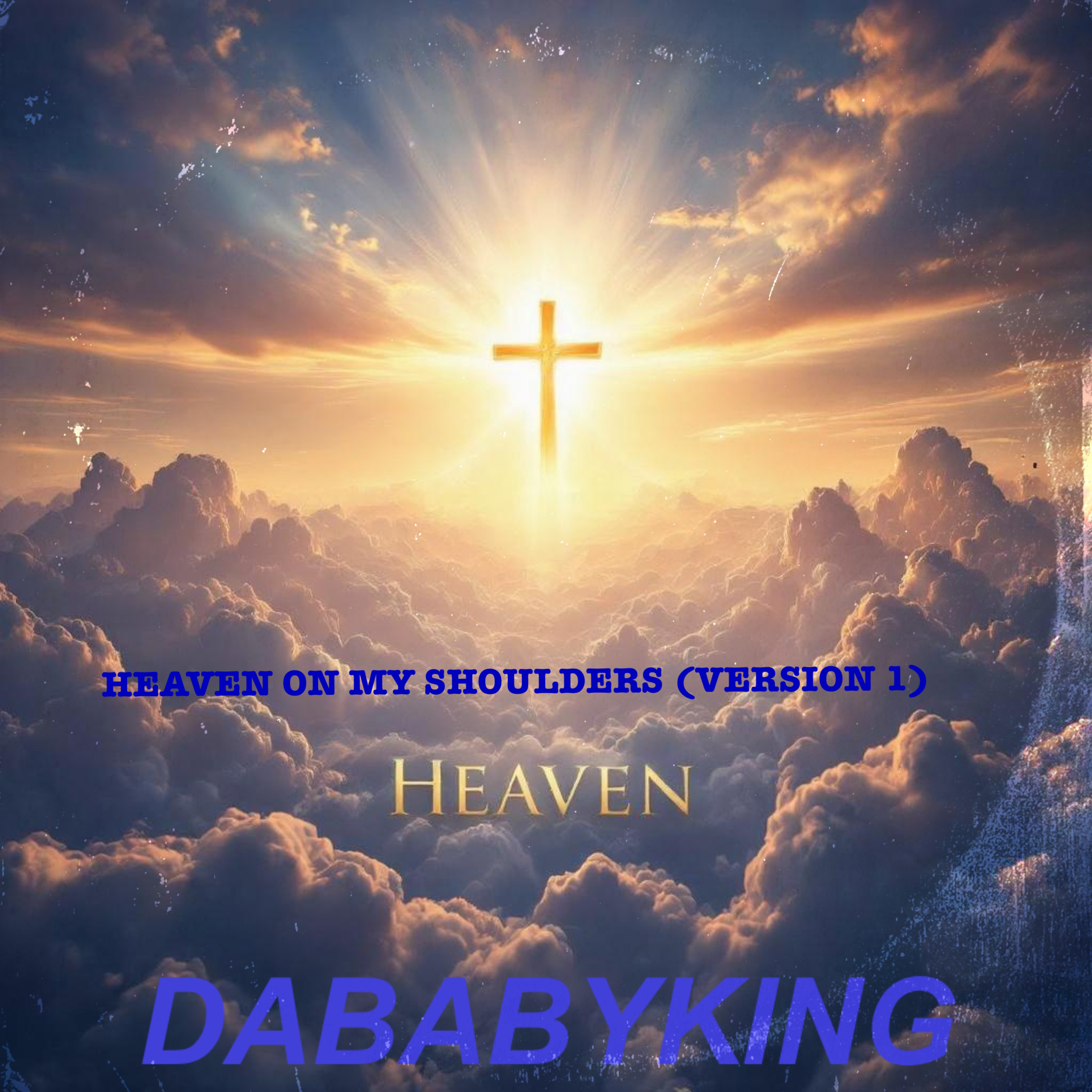HEAVEN ON MY SHOULDERS (version 1) artwork
