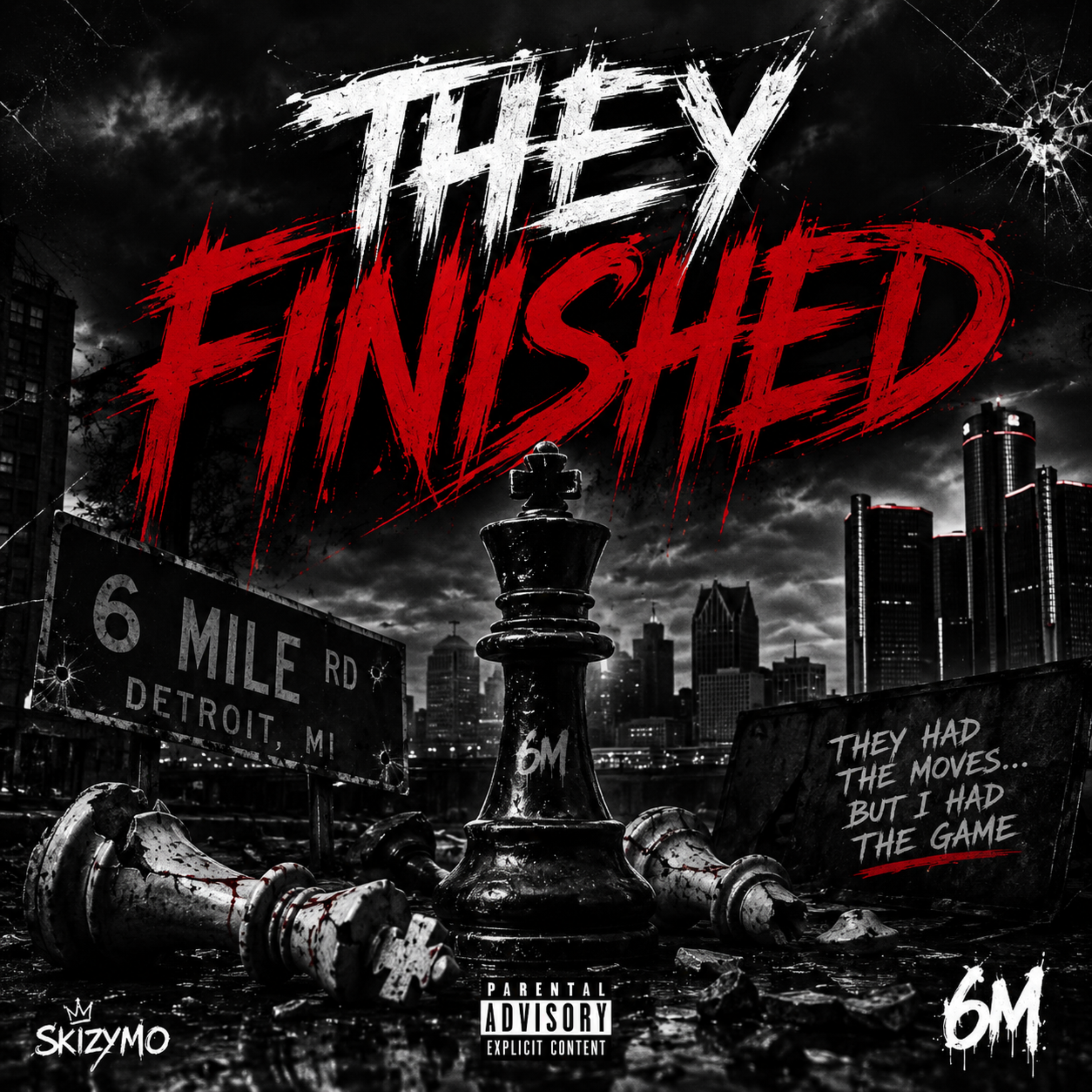 They Finished by Skizy Mo cover art