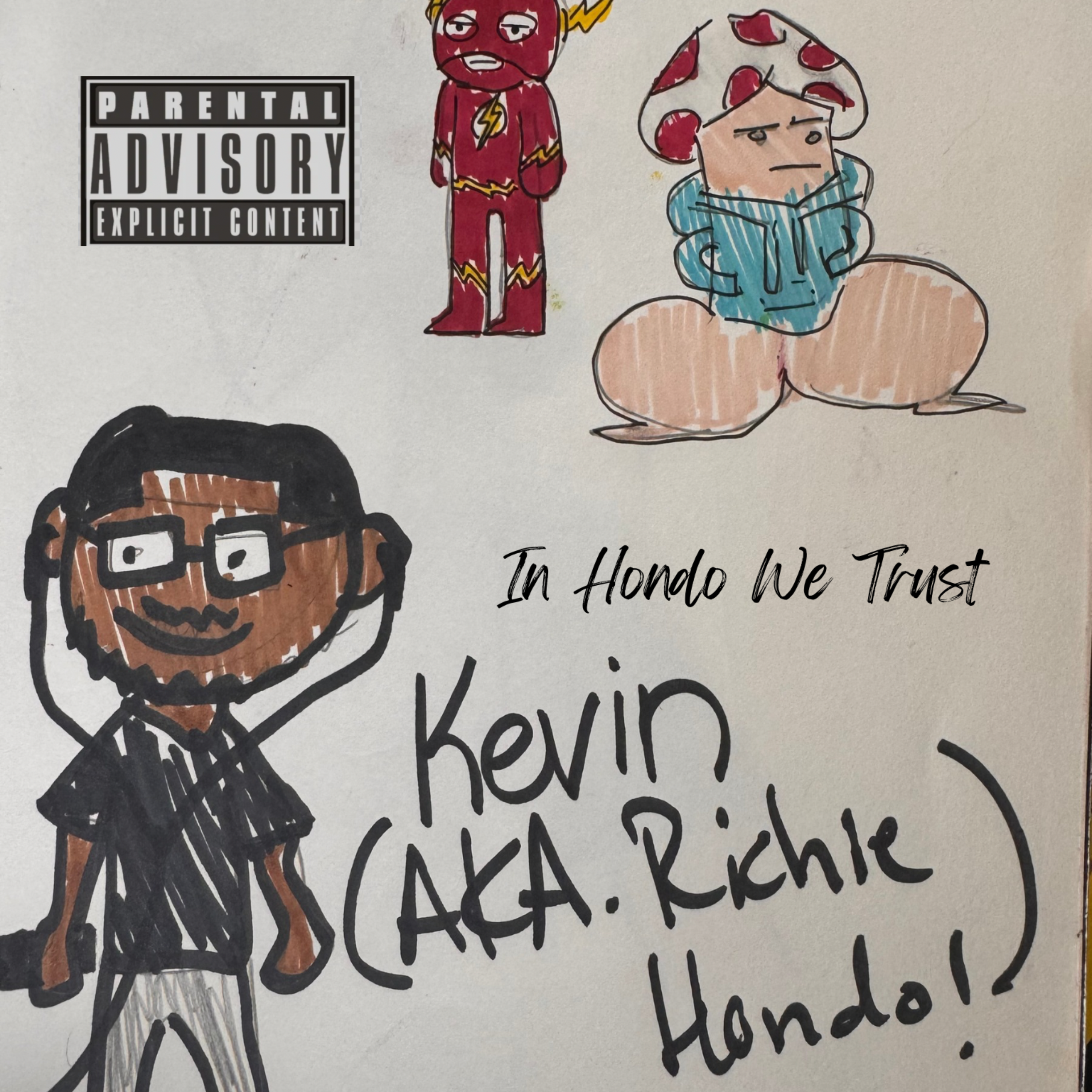 In Hondo We Trust artwork