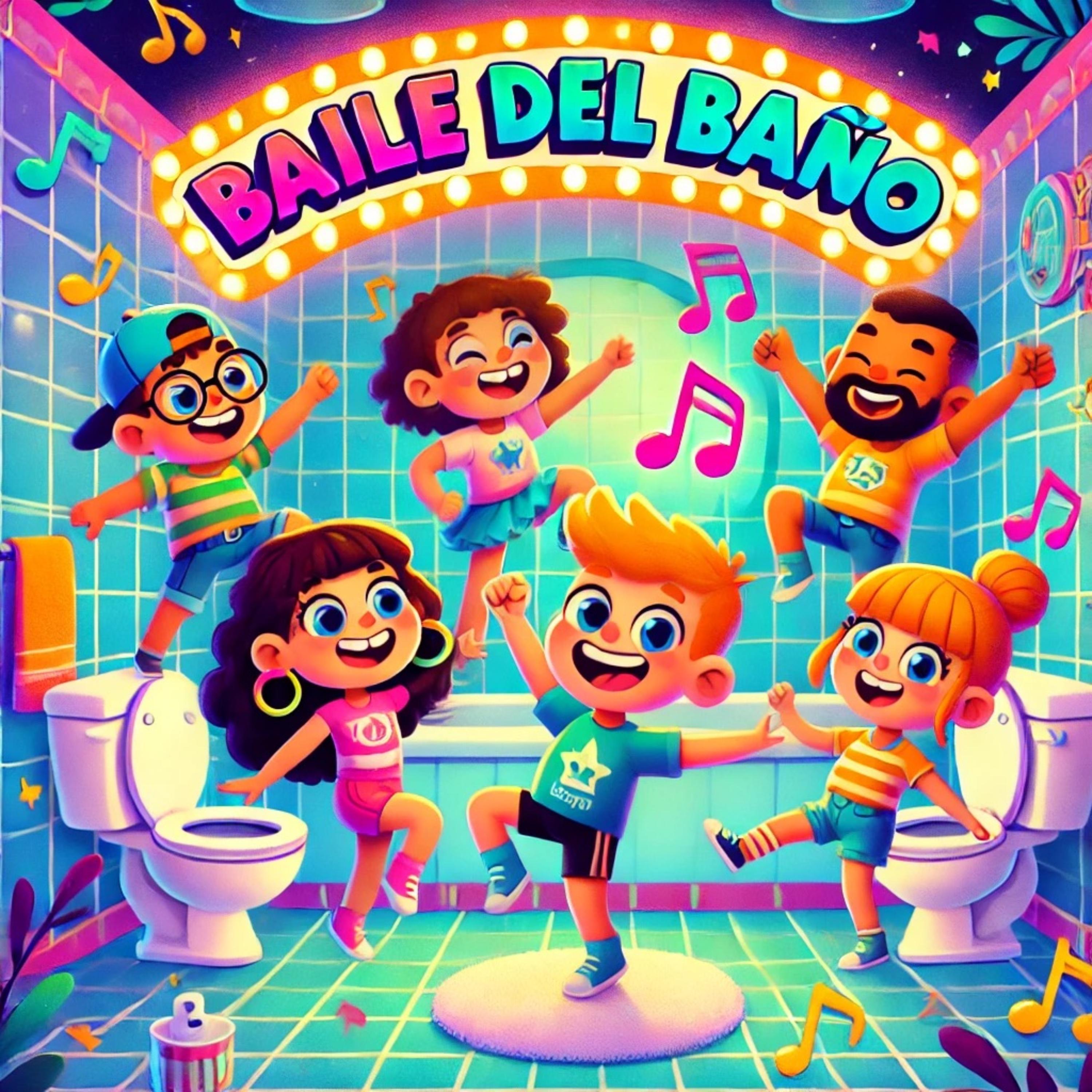 Baile Del Baño (Potty Dance Song!) artwork