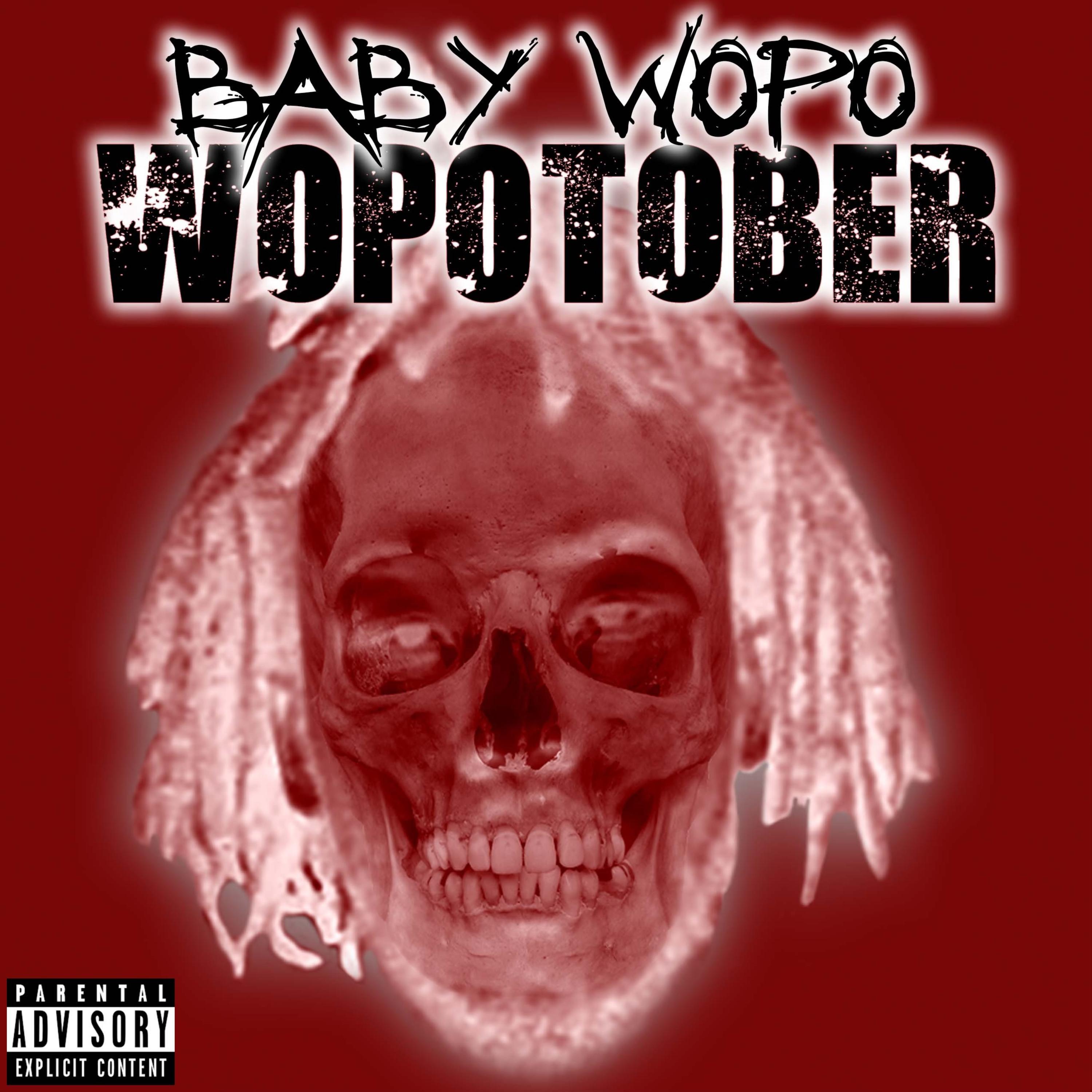 WOPOTOBER by Baby wopo cover art