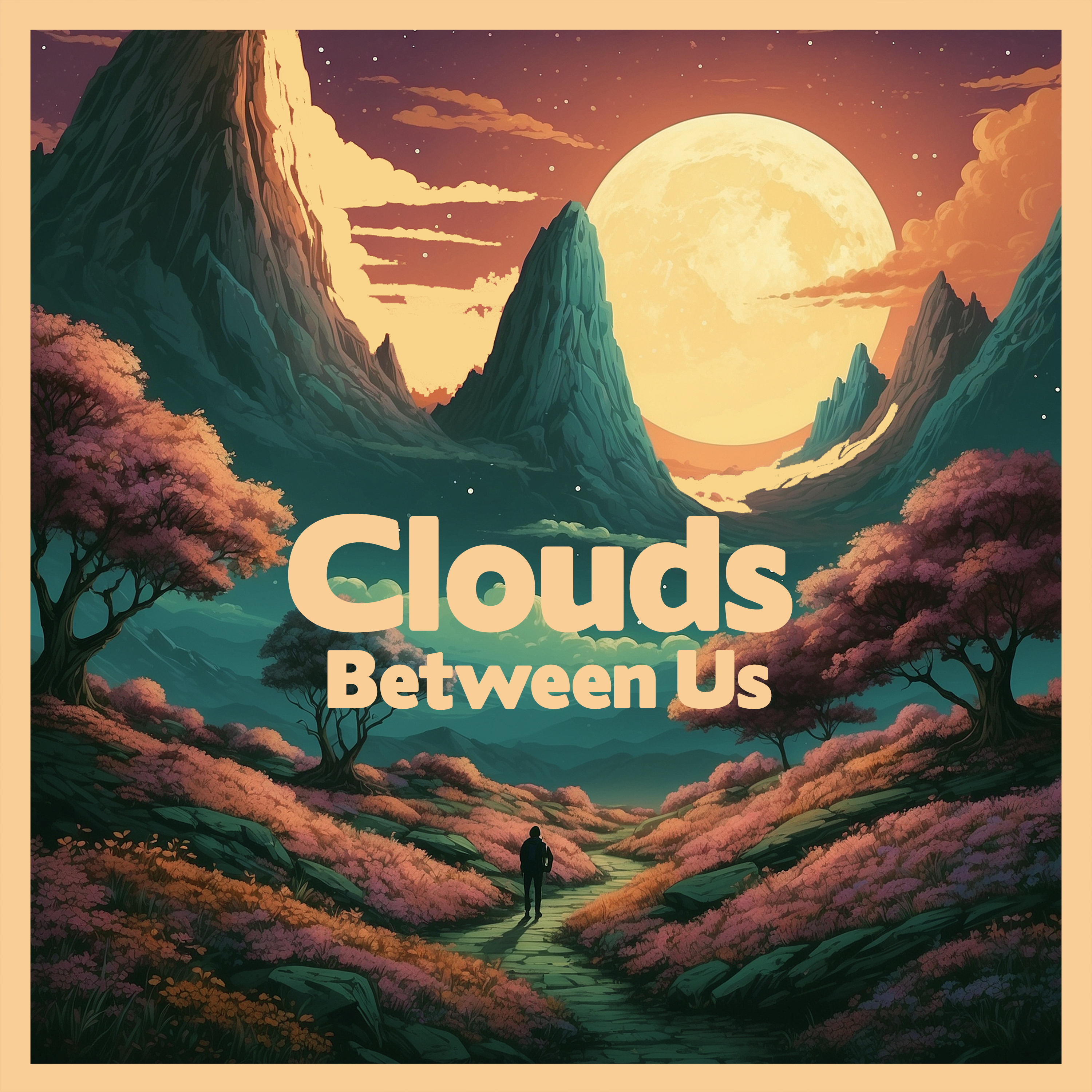 Clouds Between Us artwork