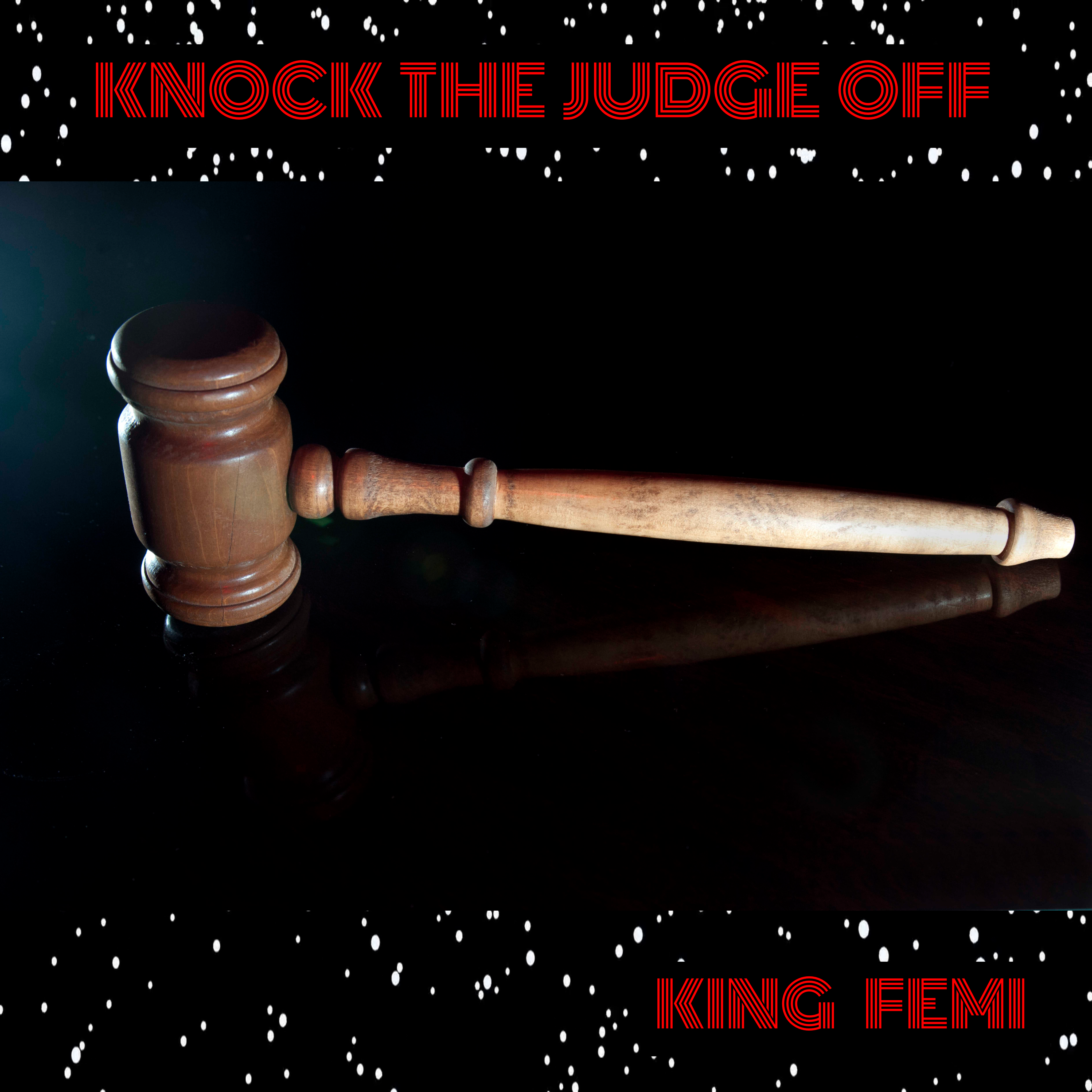 Knock The Judge Off  artwork