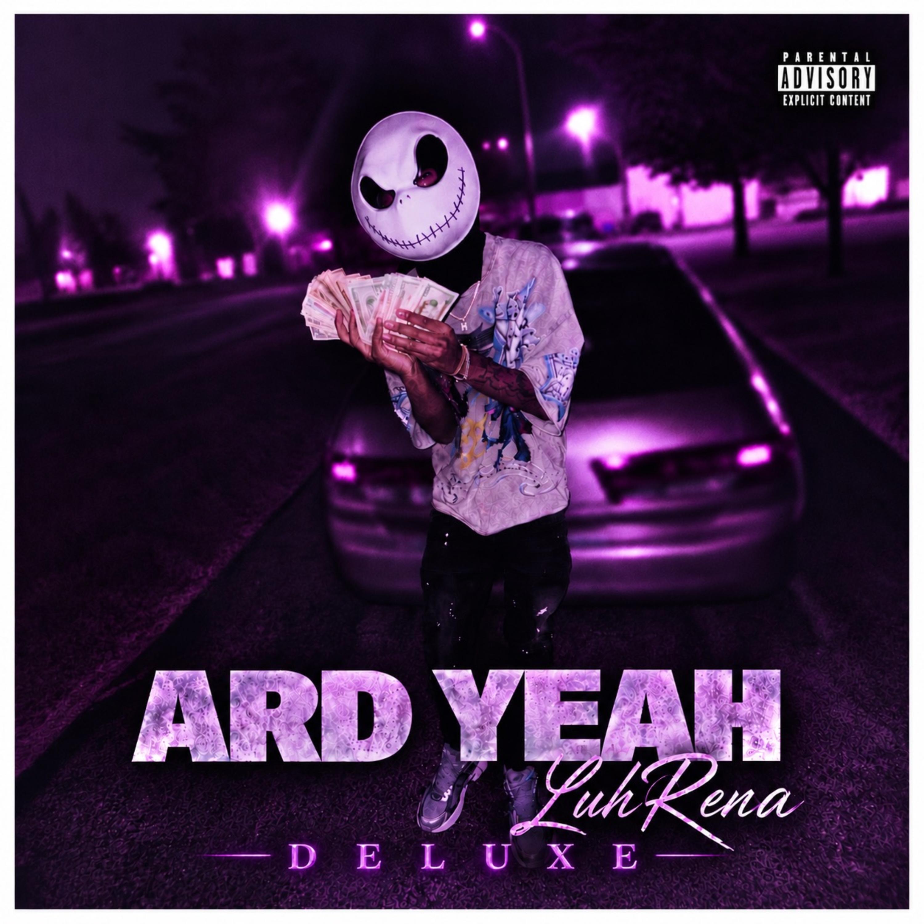Ard Yeah (Deluxe) by Luh Rena cover art