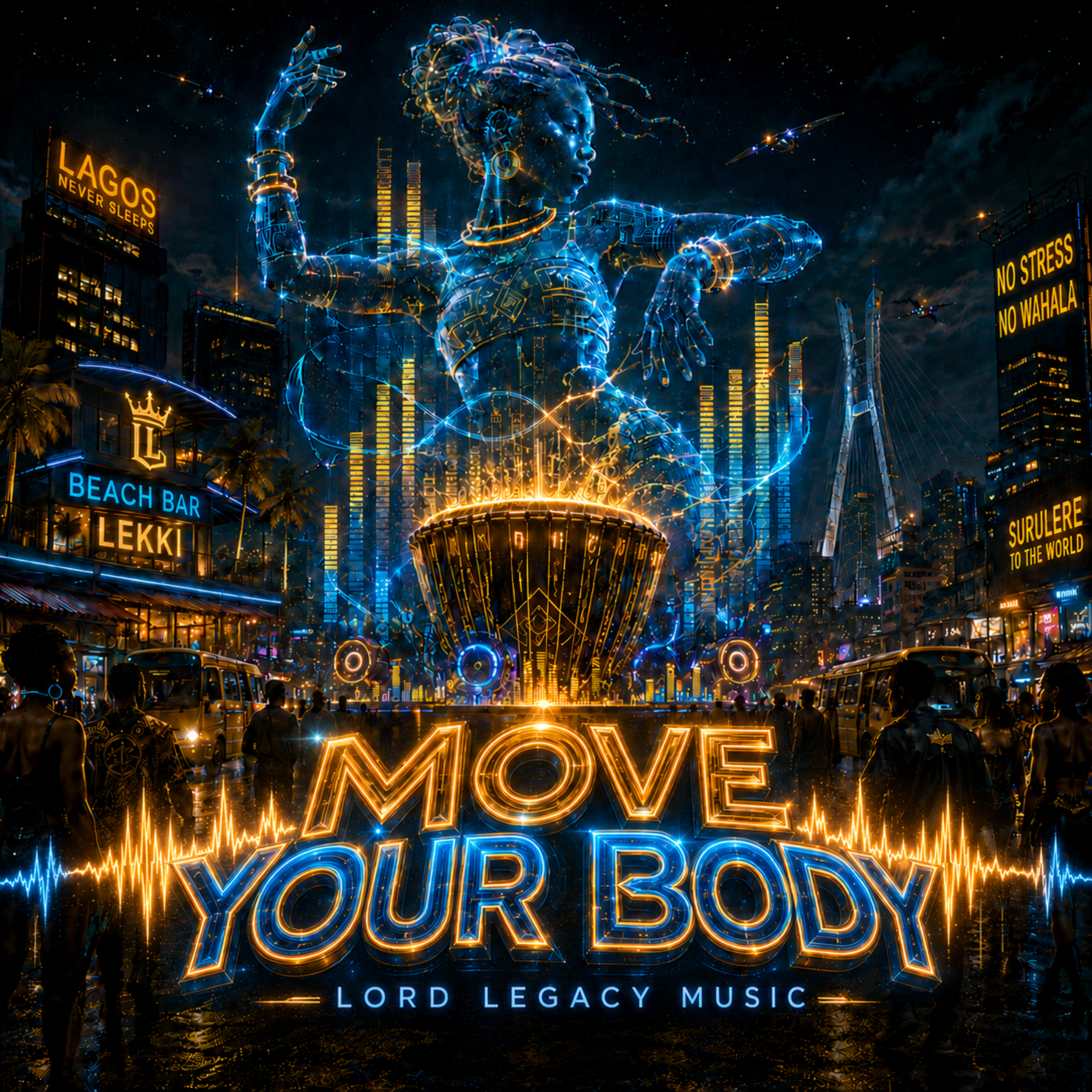 Move Your Body by Lord Legacy cover art