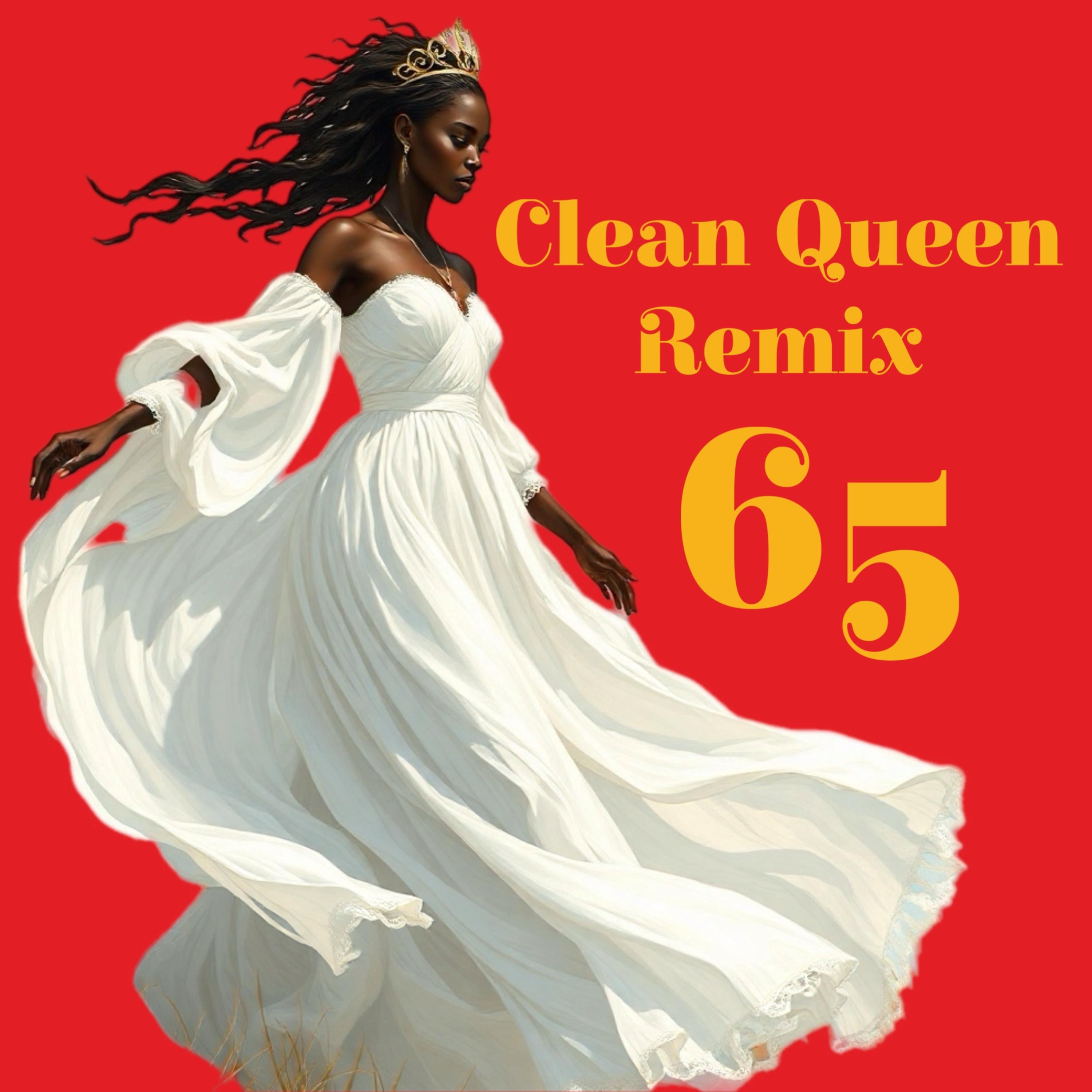 Clean Queen (Remix 65) artwork