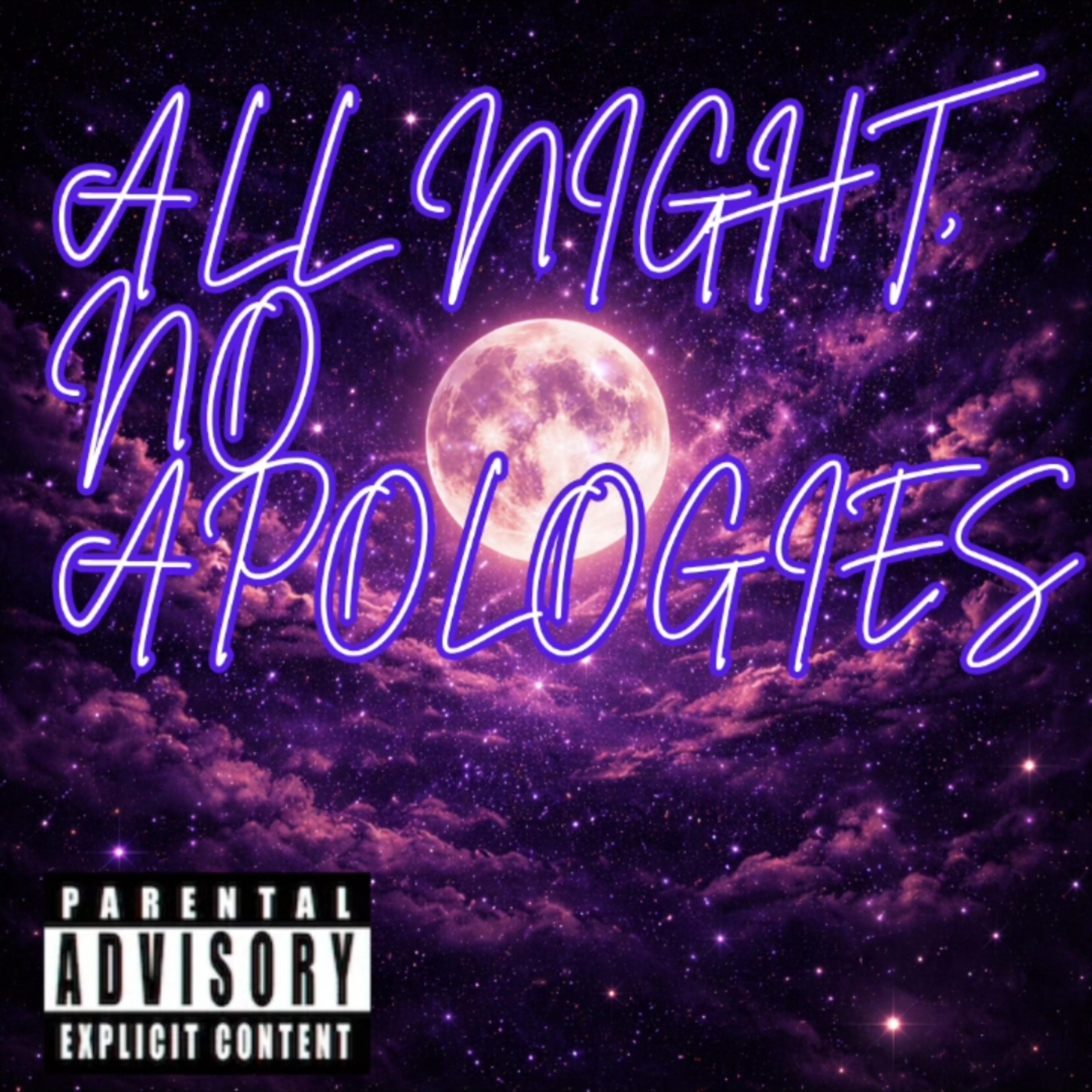 All Night, No Apologies artwork