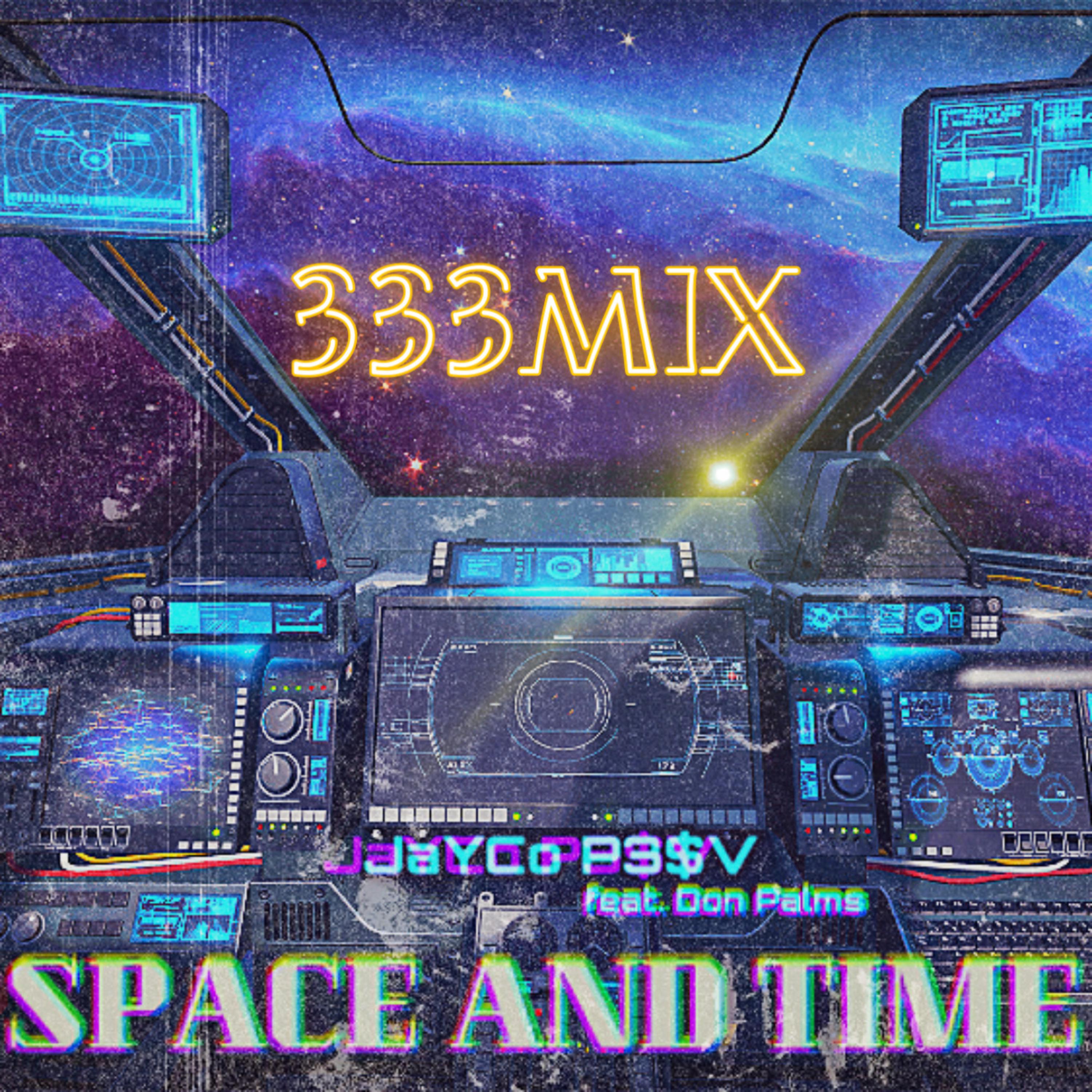 SPACE AND TIME (333MIX) artwork