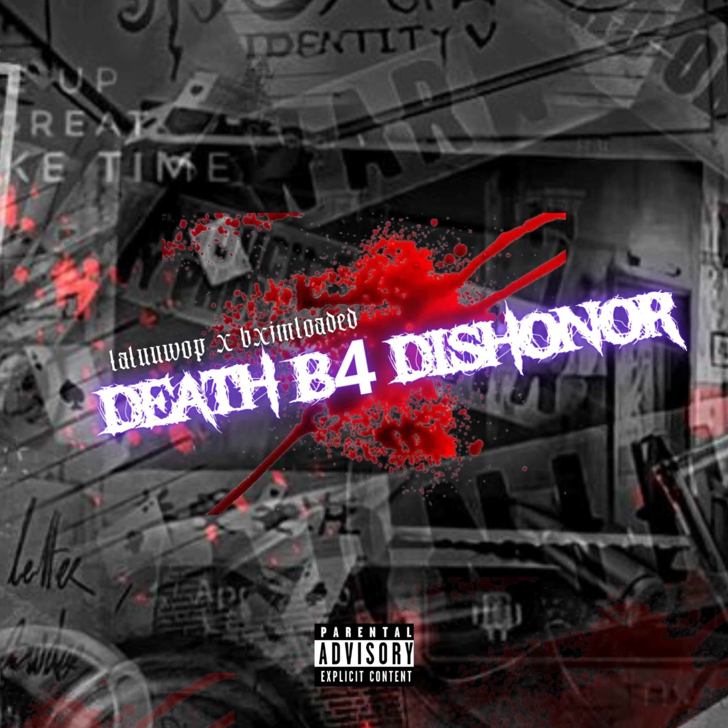 Death B4 Dishonor artwork
