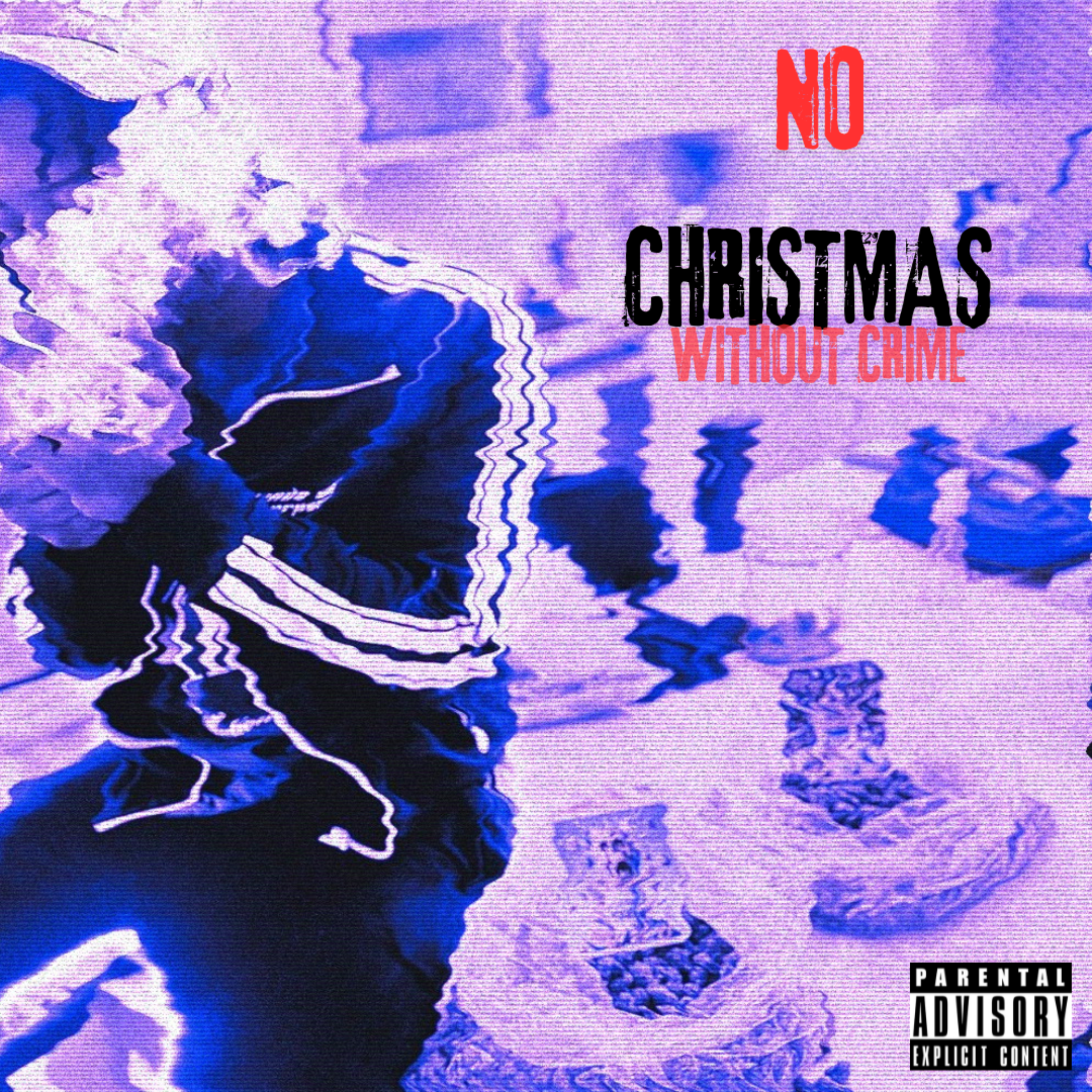 NO CHRISTMAS WITHOUT CRIME artwork