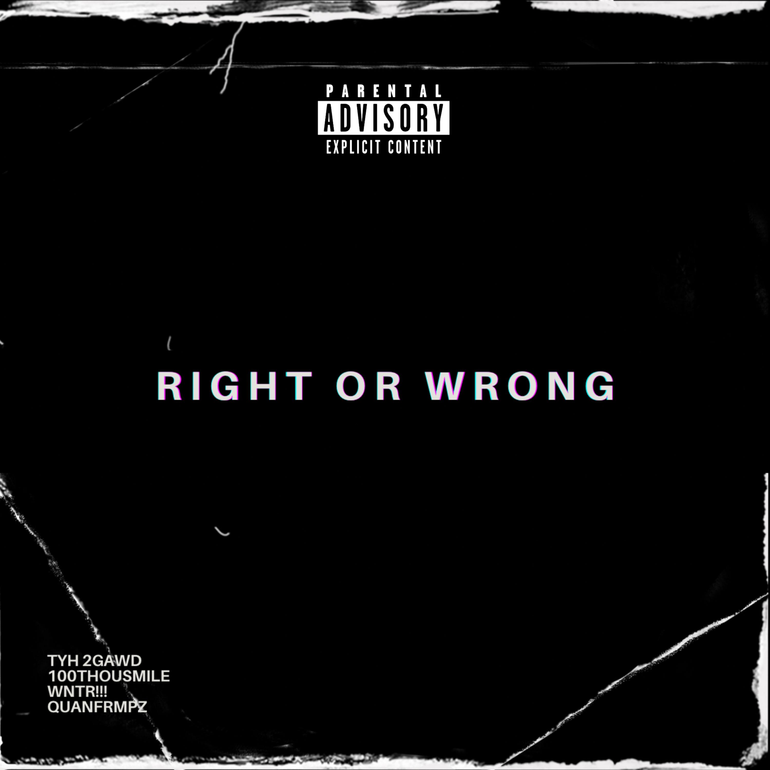 RIGHT OR WRONG artwork