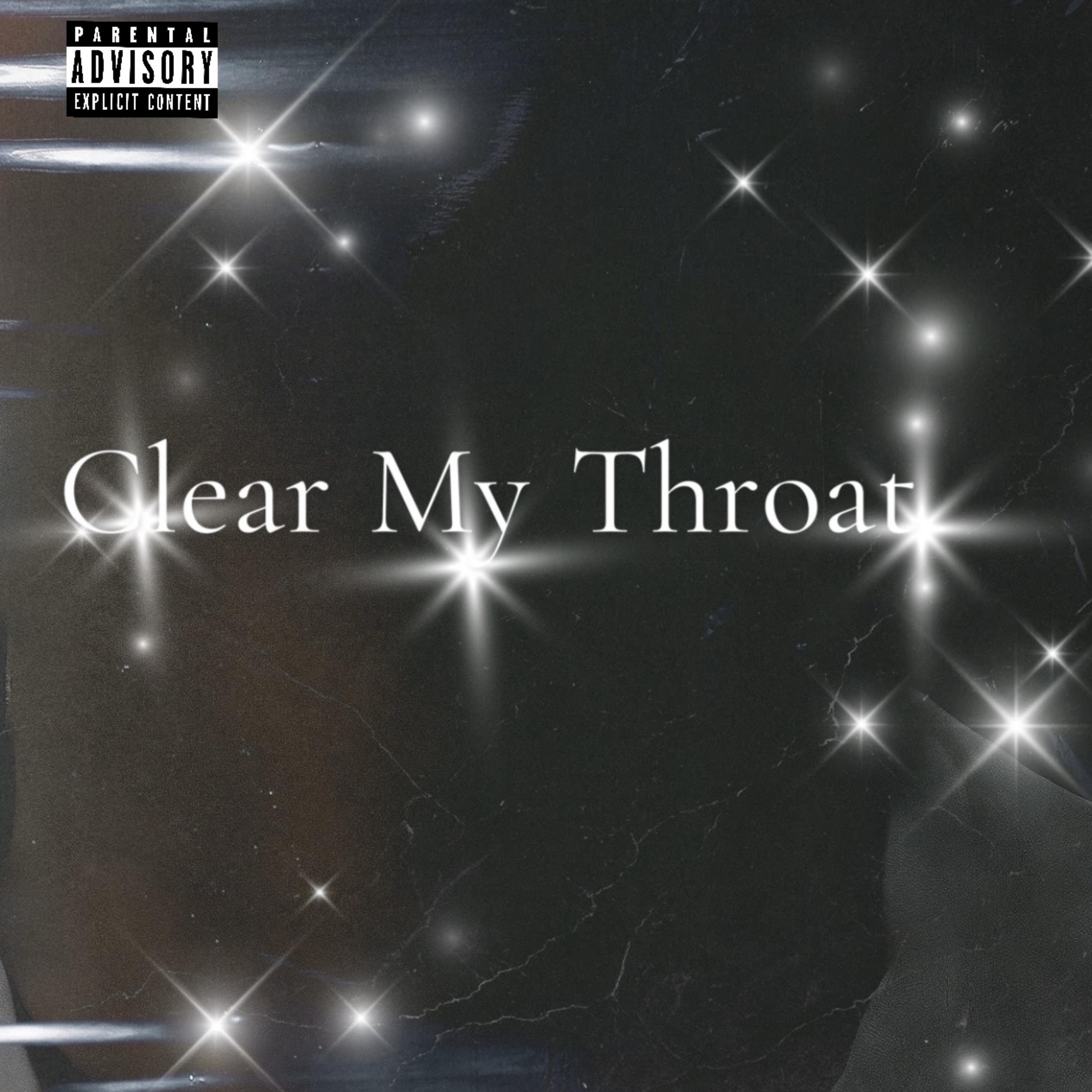 Clear My Throat artwork