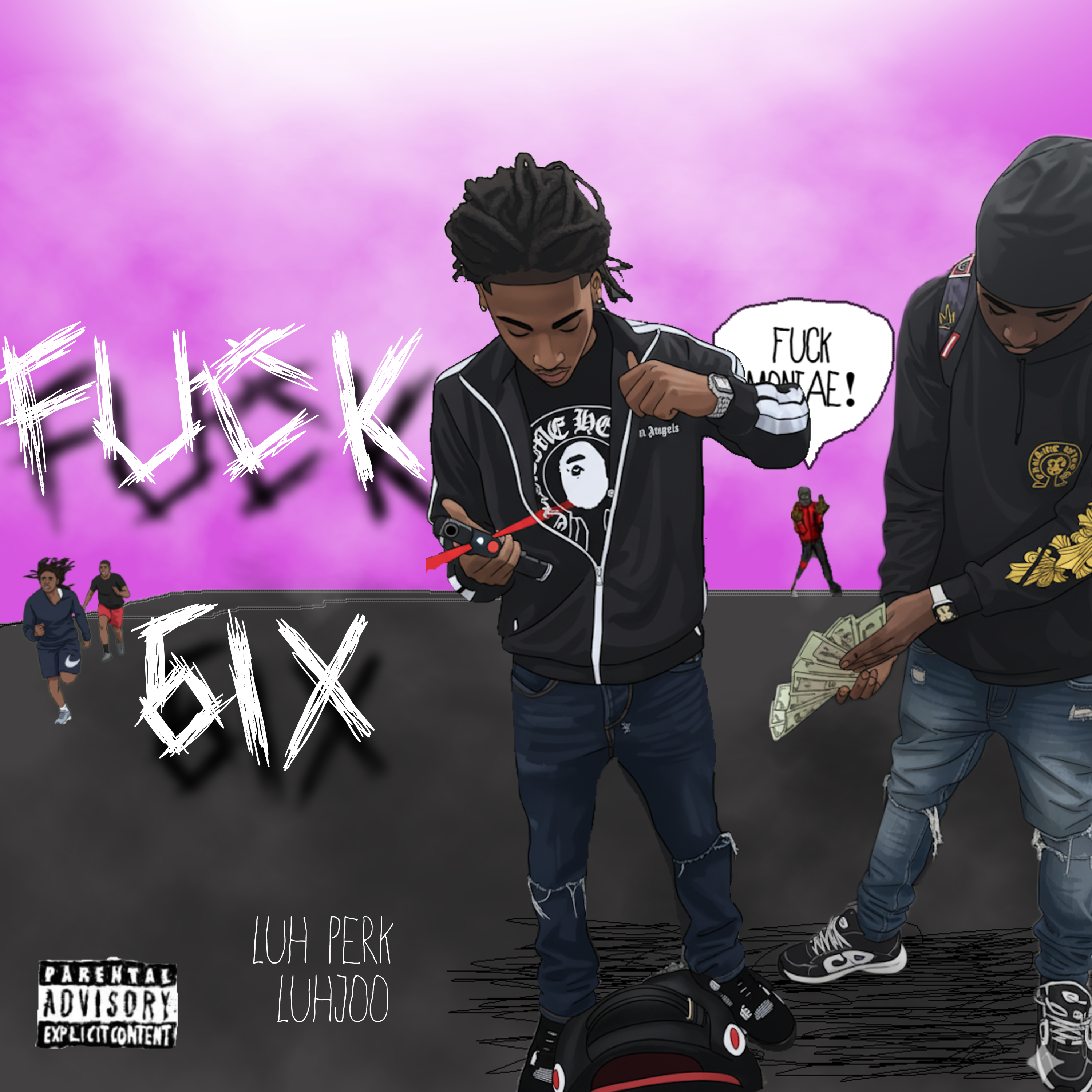 Fck 6ix by luhperkk cover art