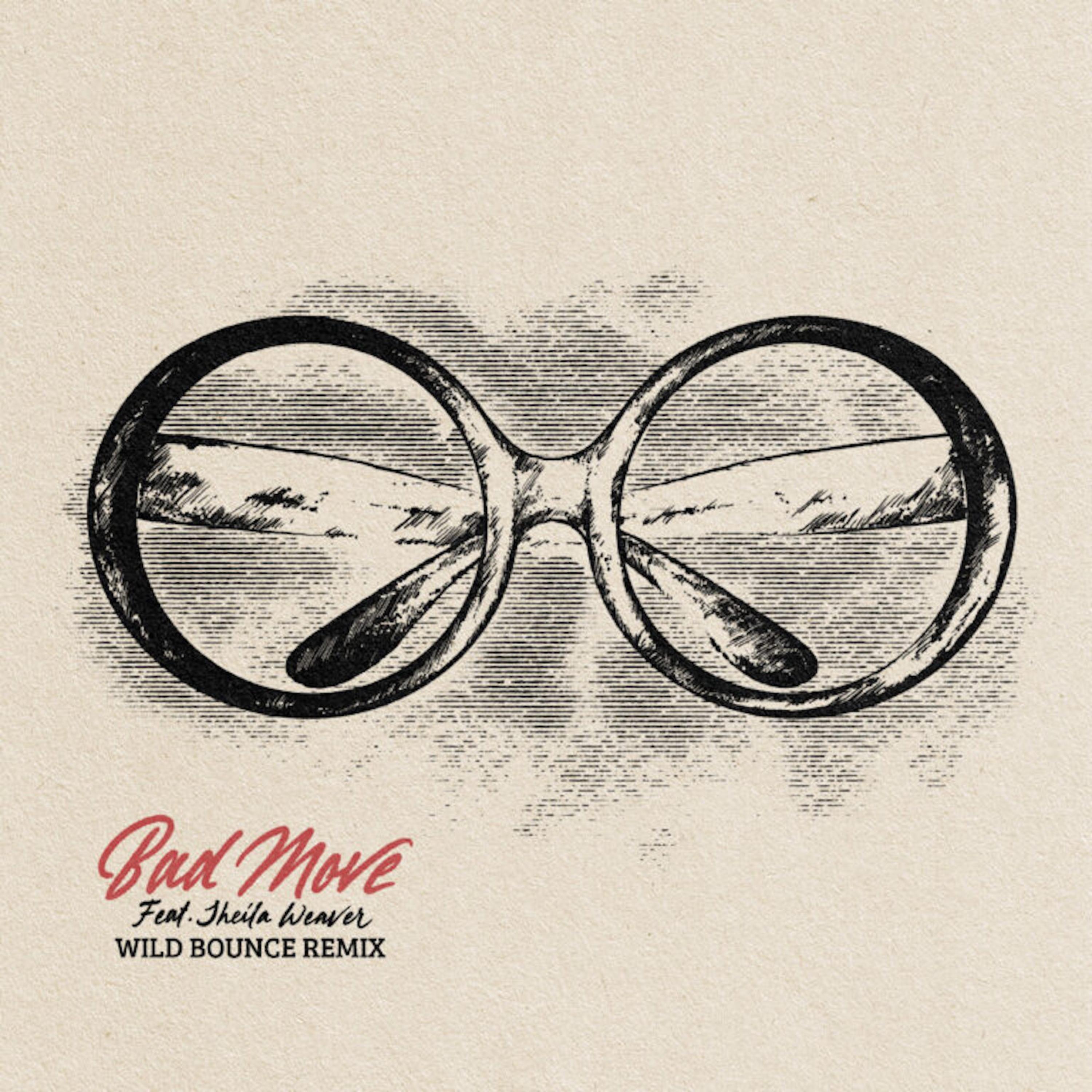 Bad Move [Wild Bounce Remix] artwork