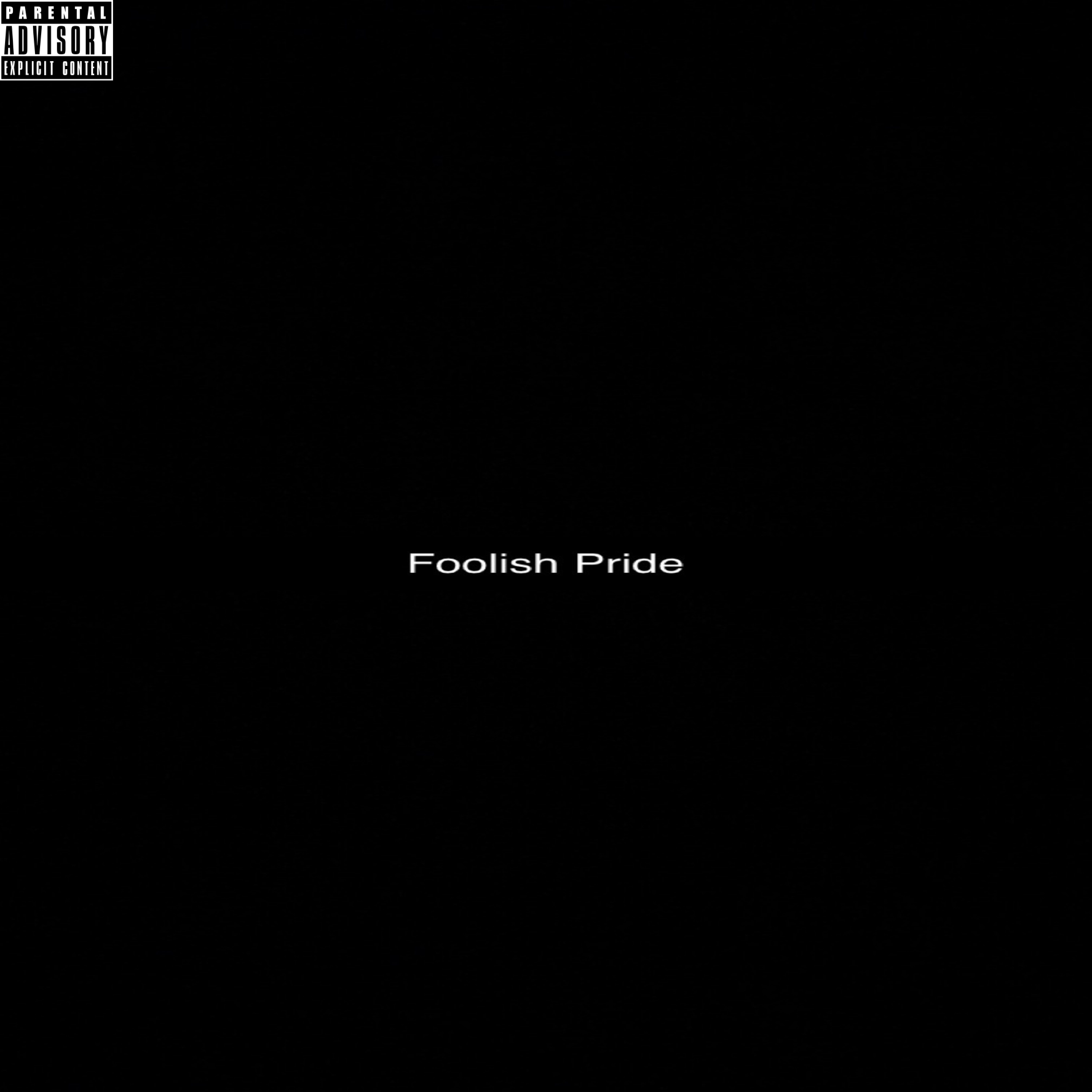 Foolish Pride artwork