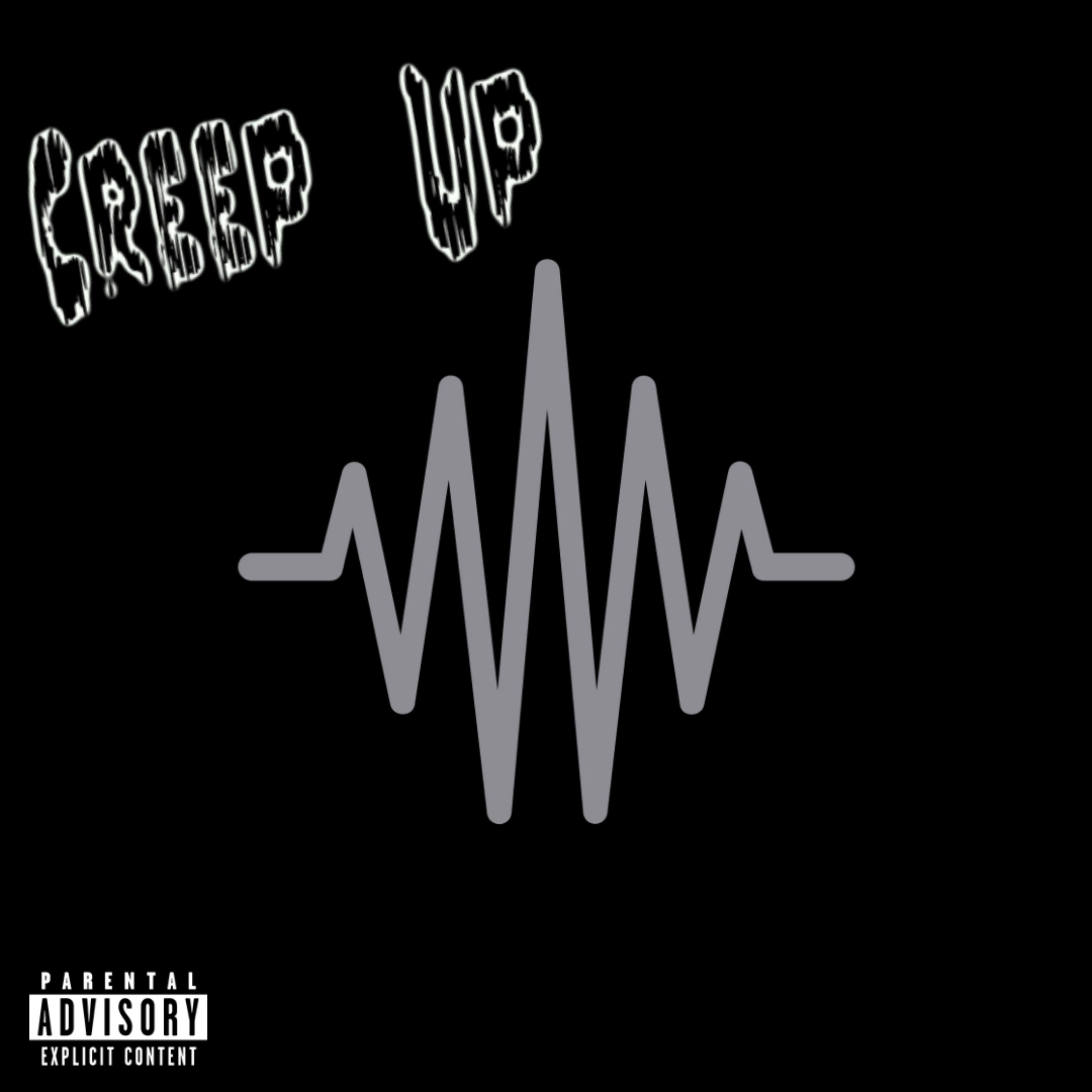 Creep Up artwork