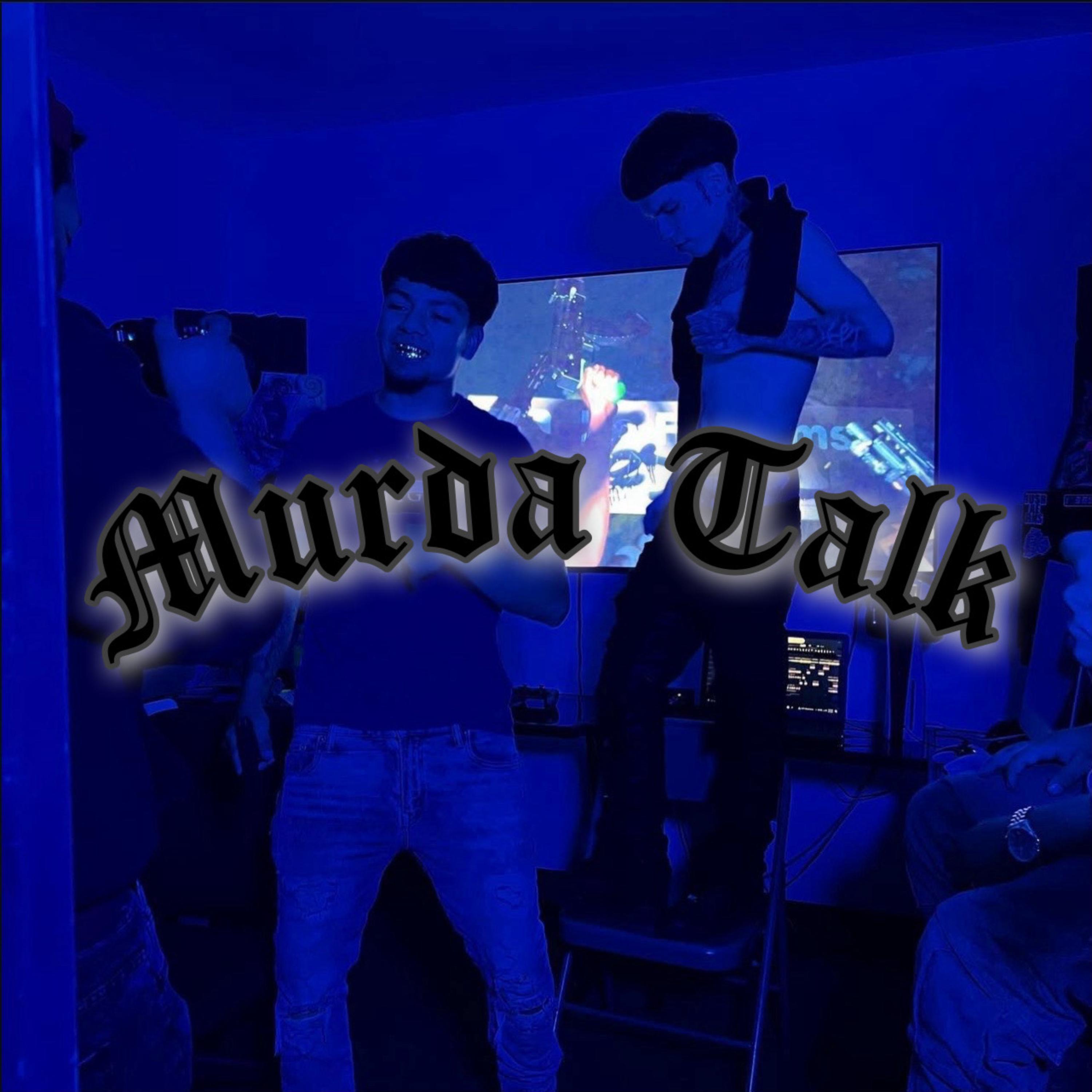 Murda Talk artwork