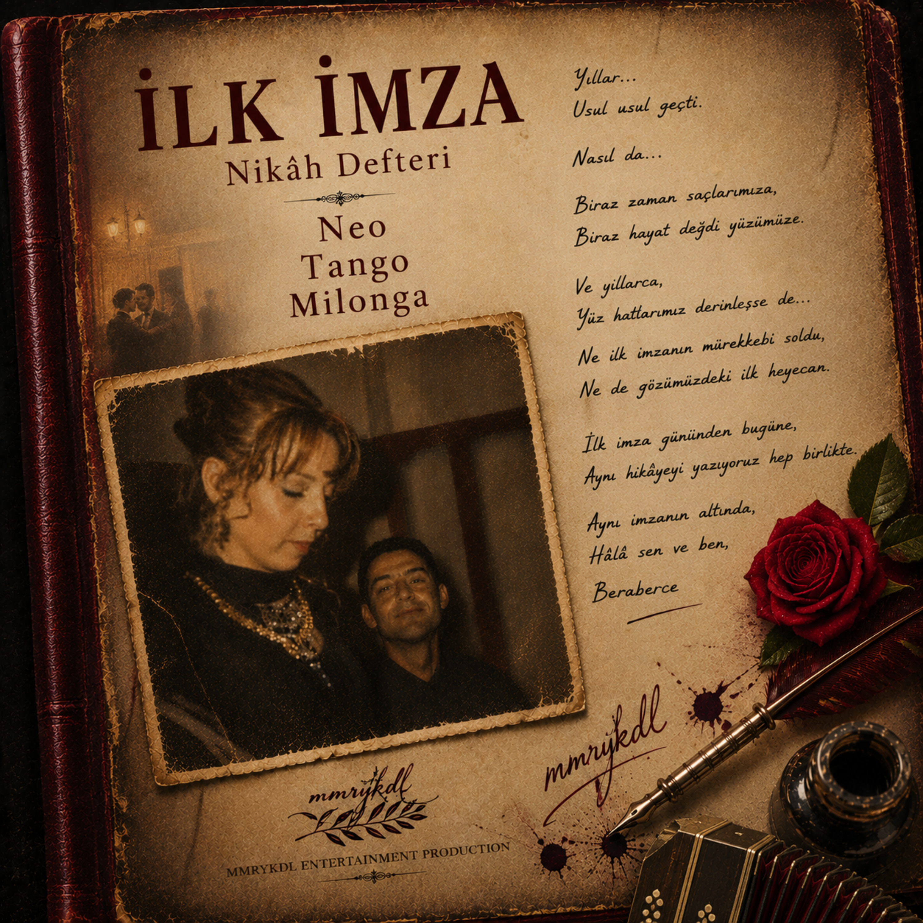 İLK İMZA            Nikâh Masası         Neo Tango Milonga by MMRYKDL cover art