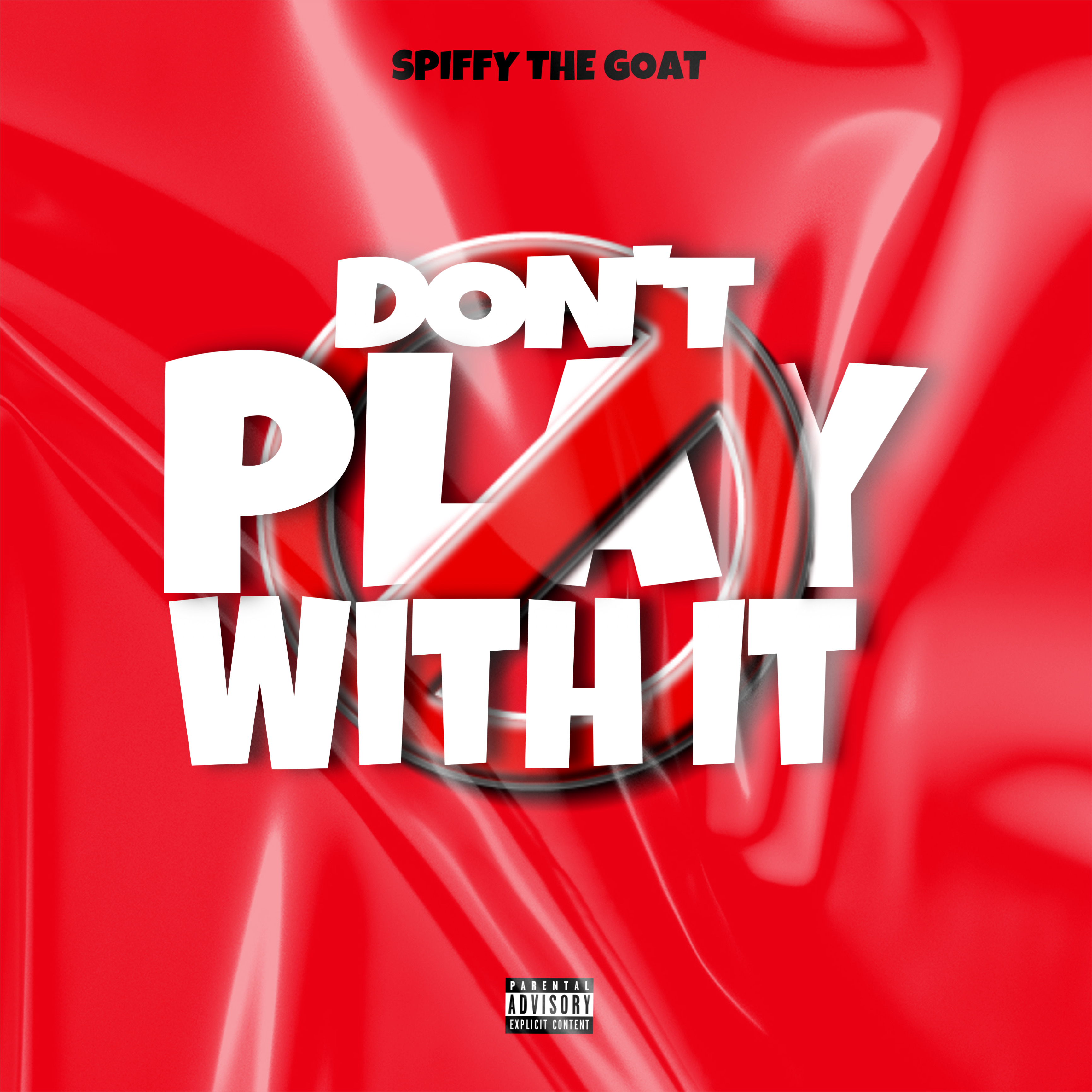 Don't Play With It artwork