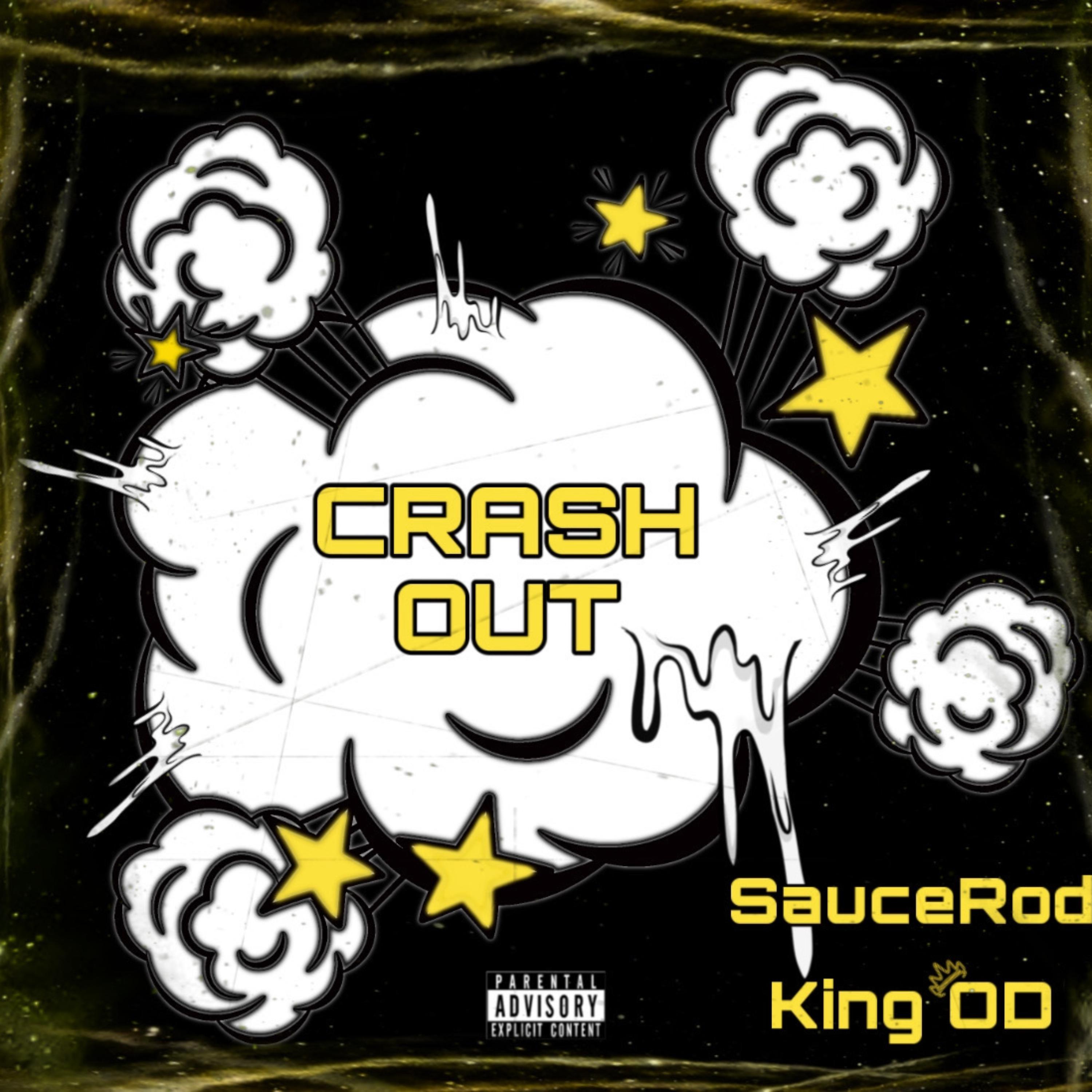 Crash Out by SauceRod cover art
