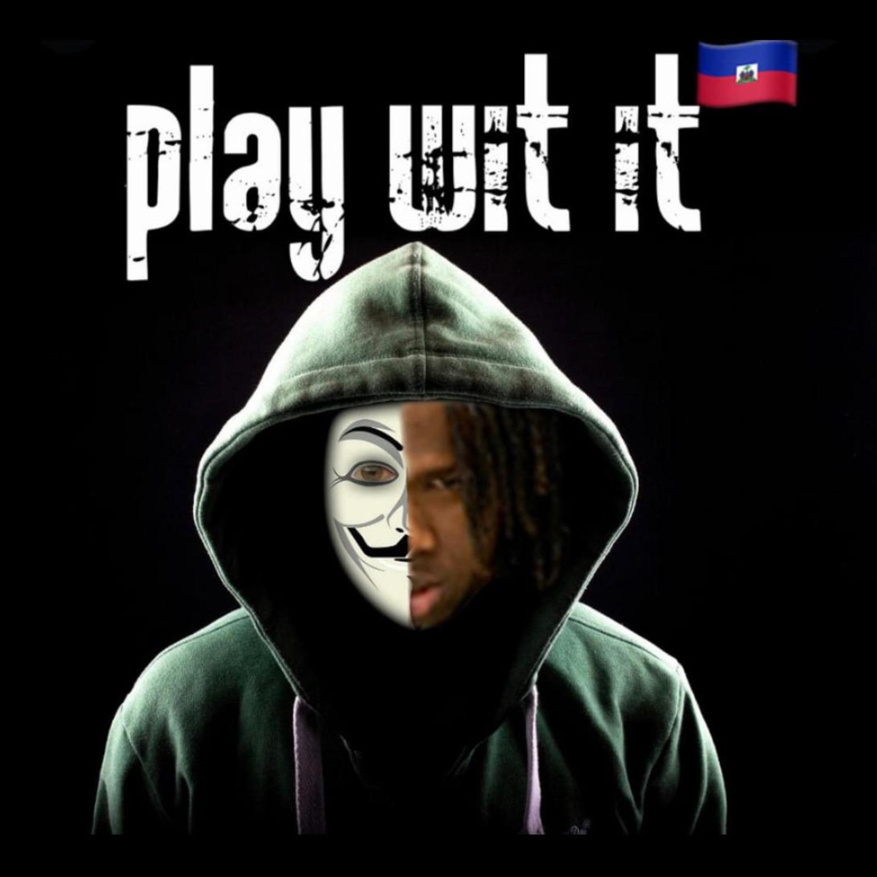 Play Wit It artwork