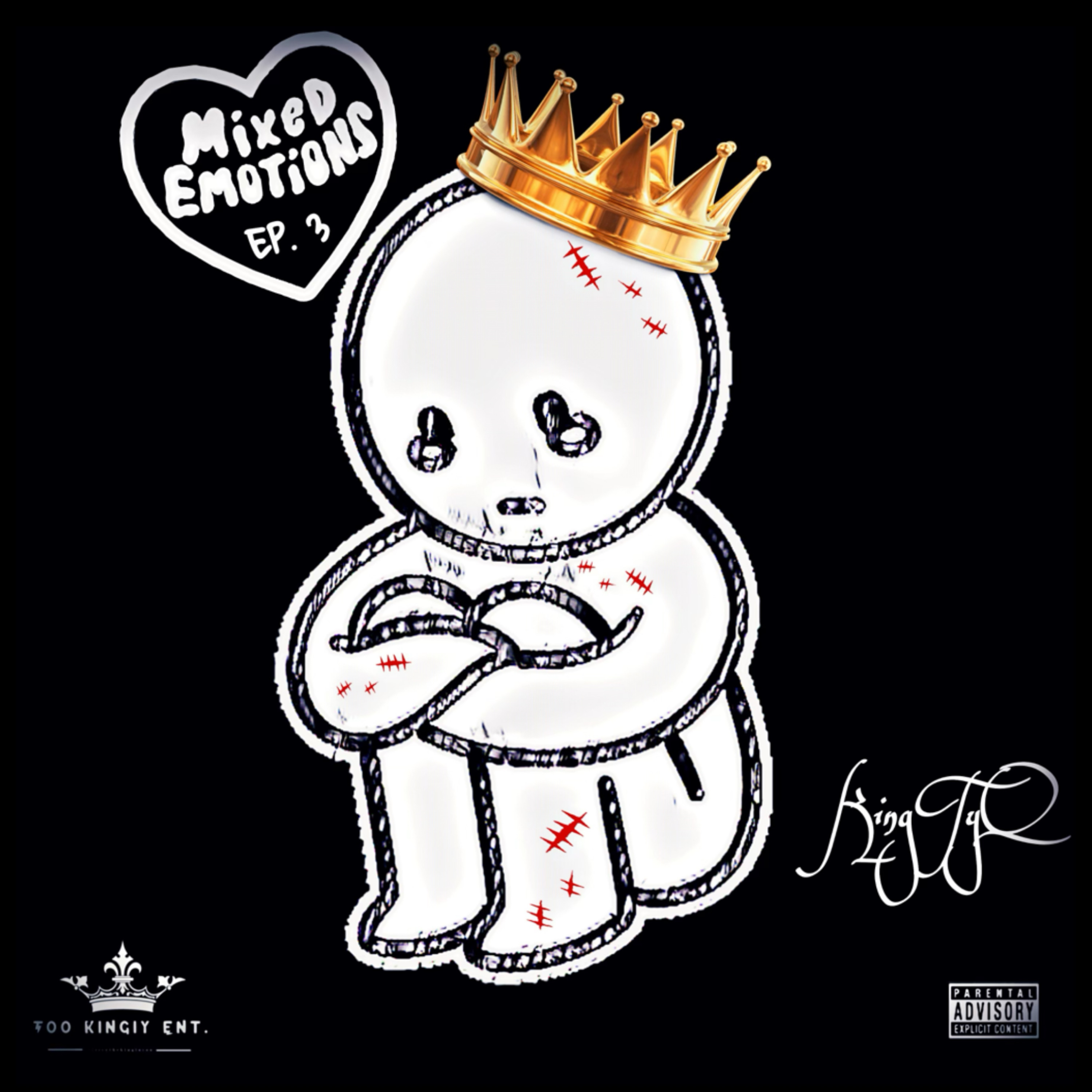 Mixed Emotions Ep. 3 by King TyQ cover art