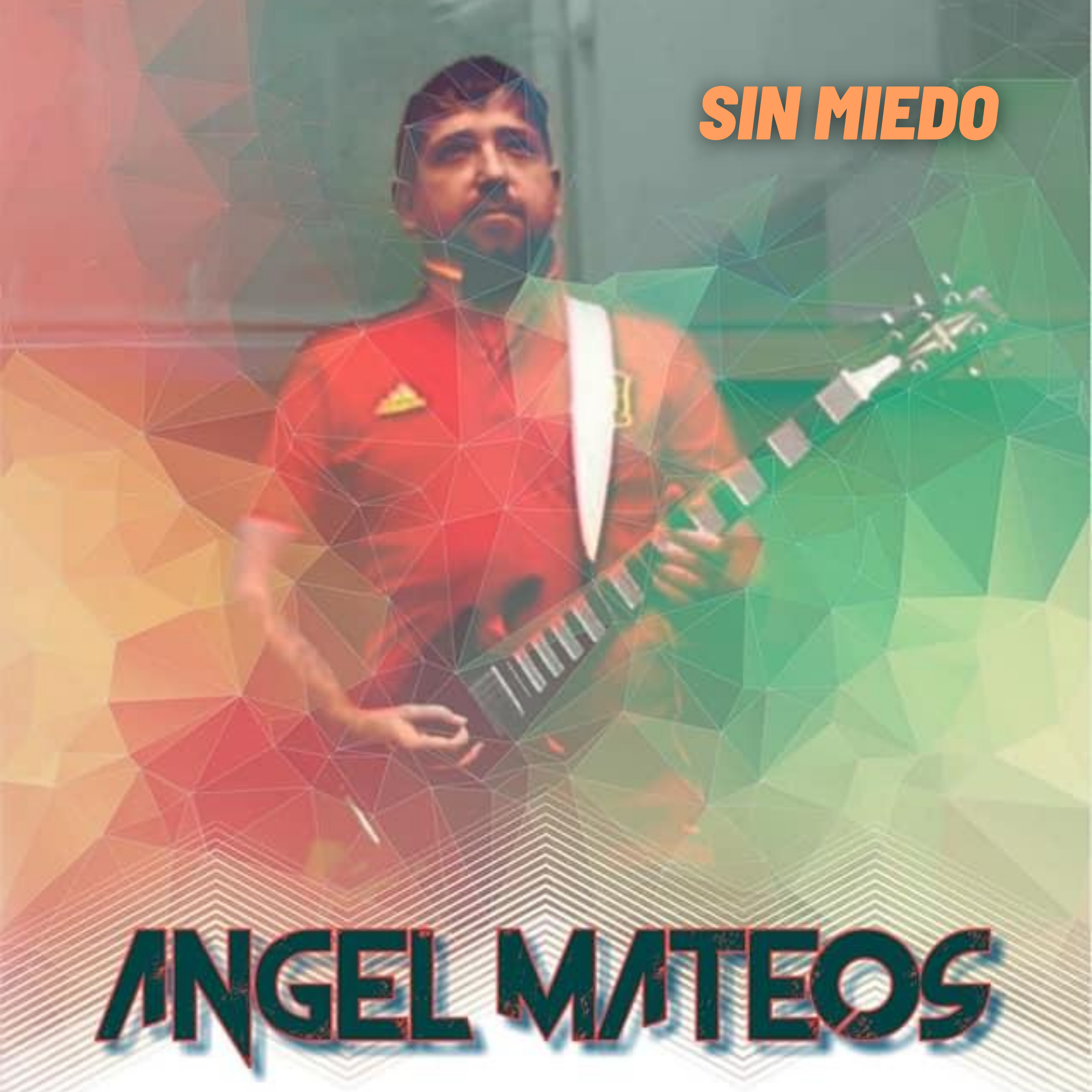 SIN MIEDO by Ángel Mateos cover art