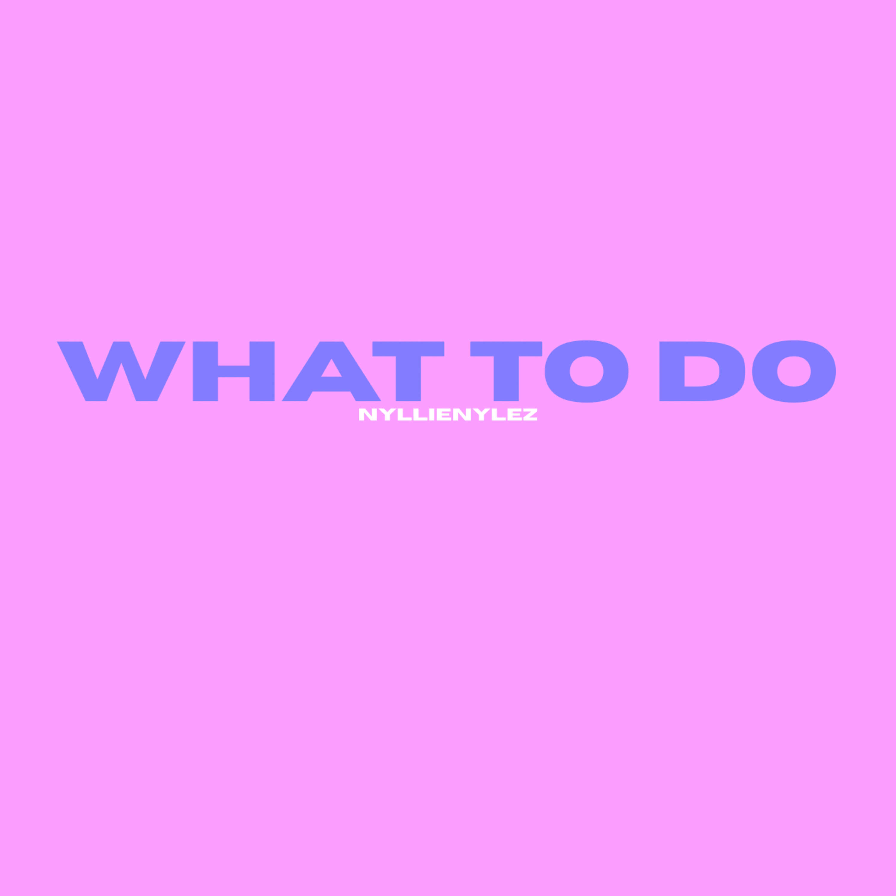 What To Do artwork