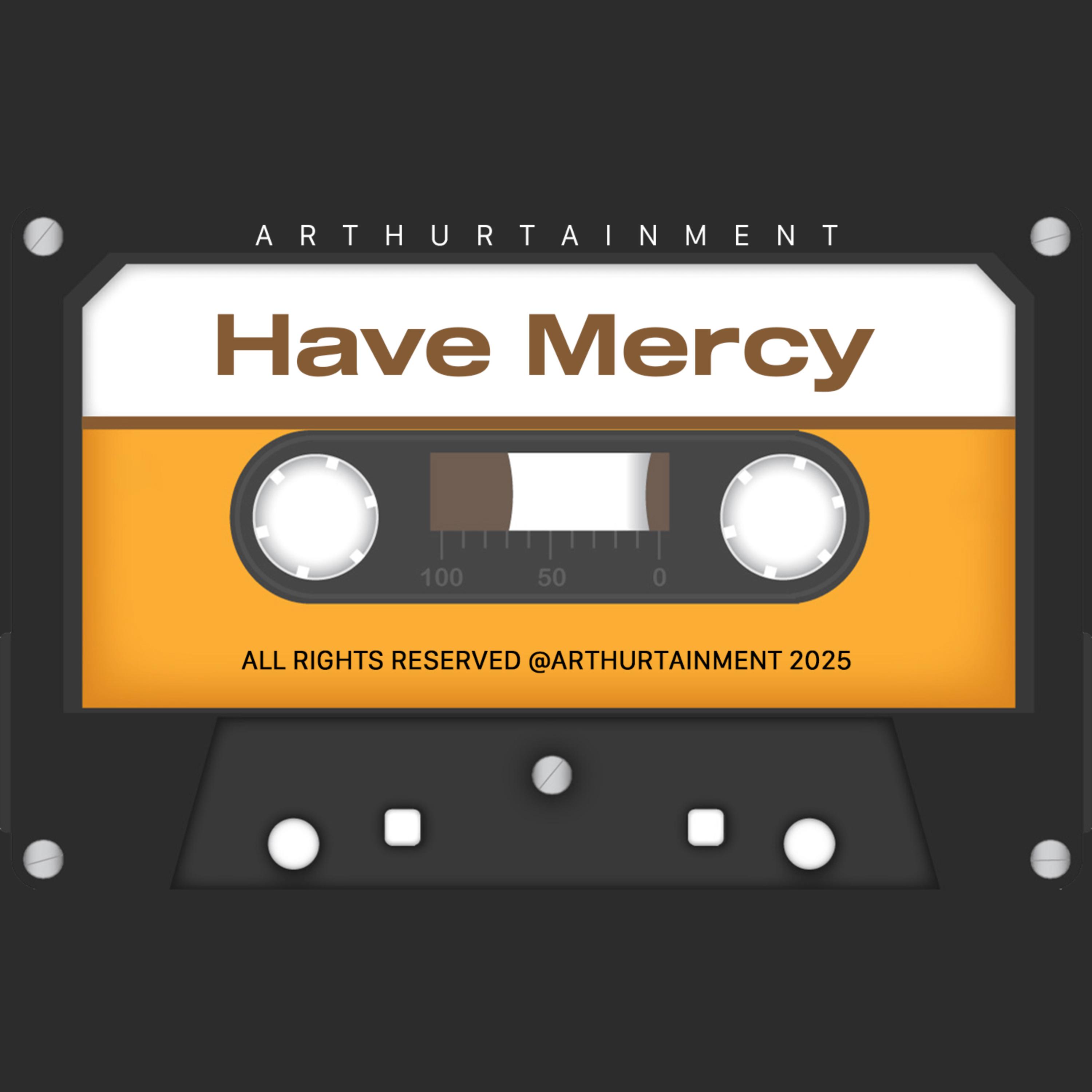 HAVE MERCY artwork